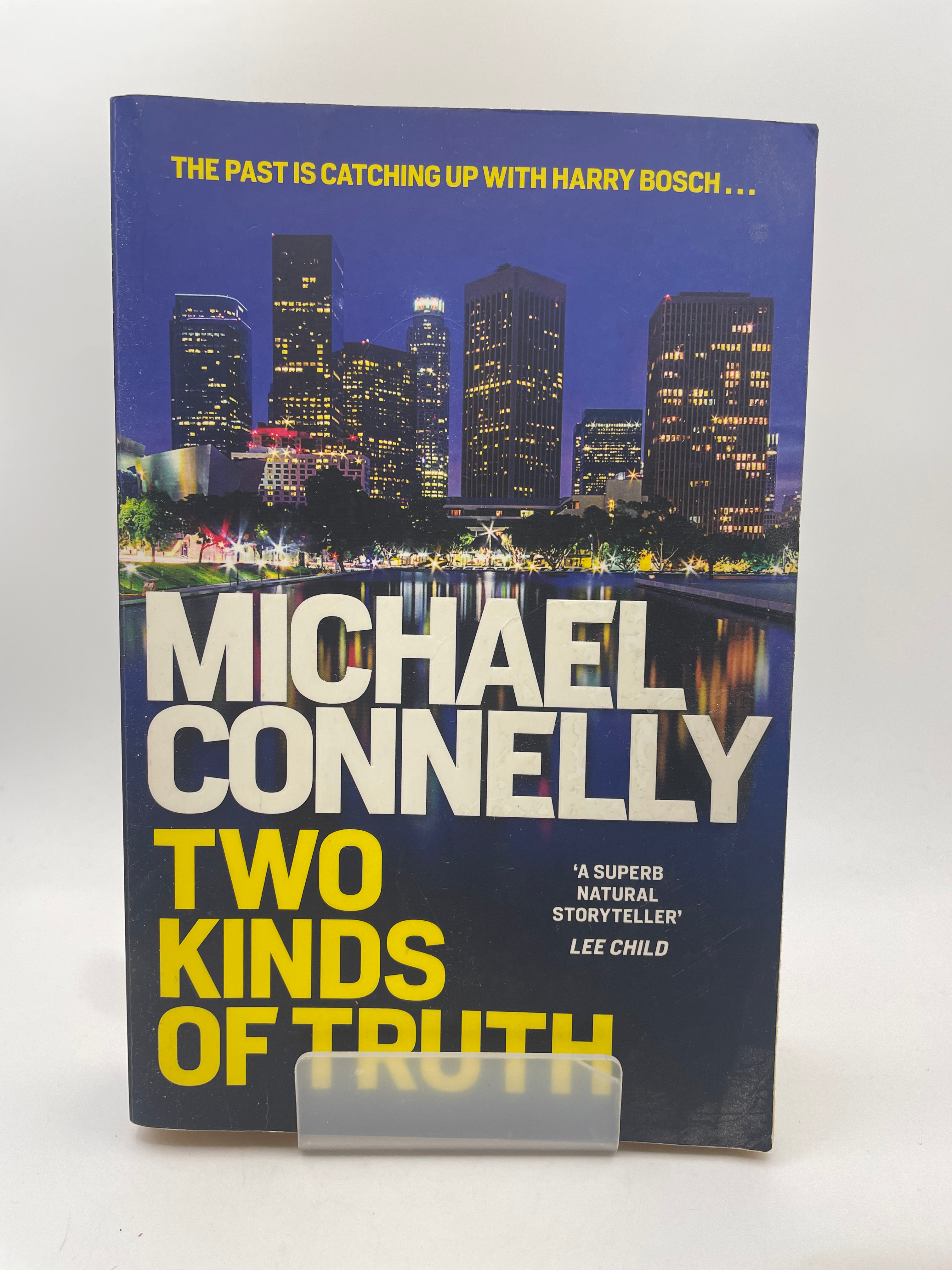 Two Kinds of Truth - Michael Connelly