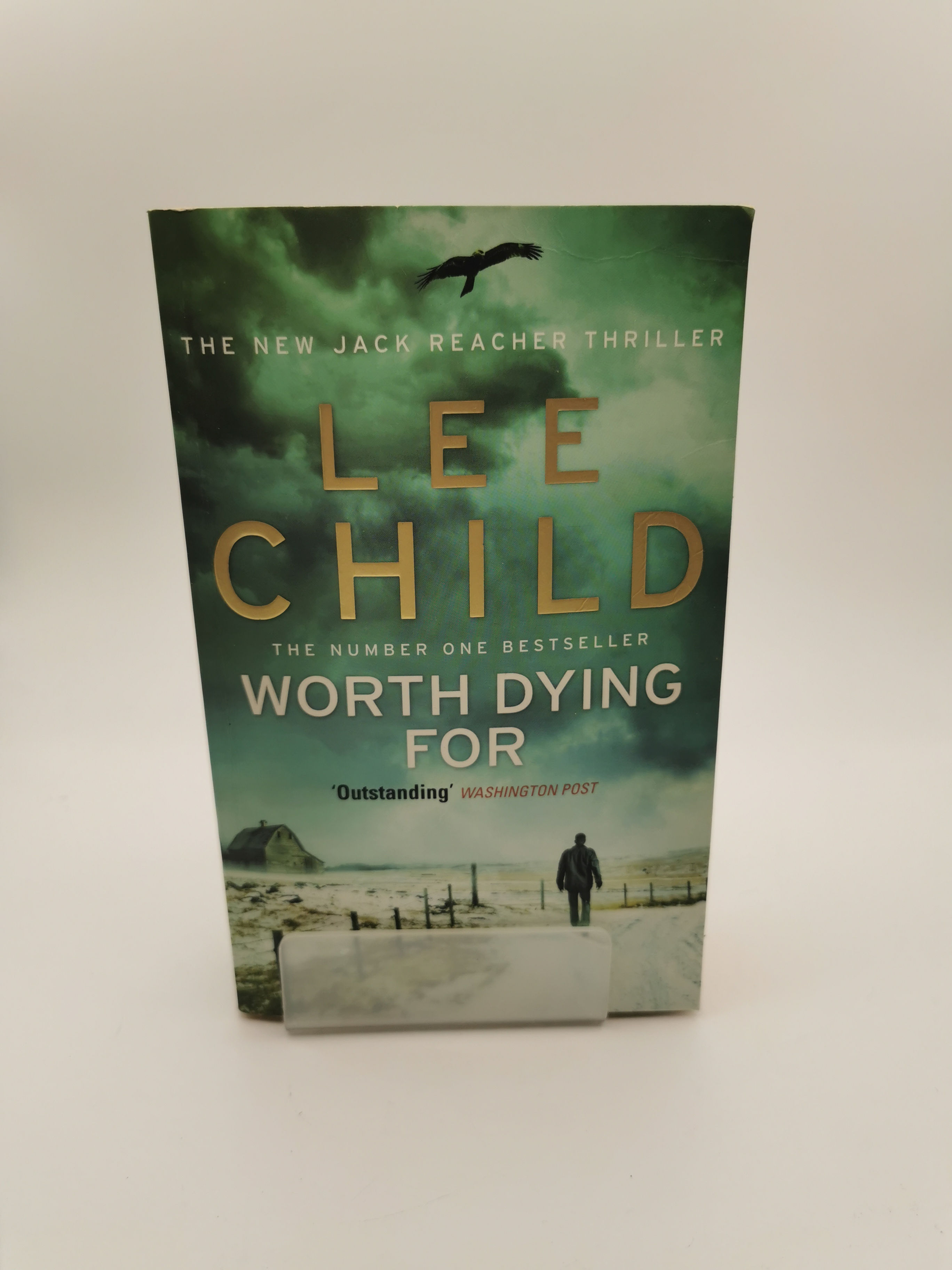 Worth Dying For - Lee Child