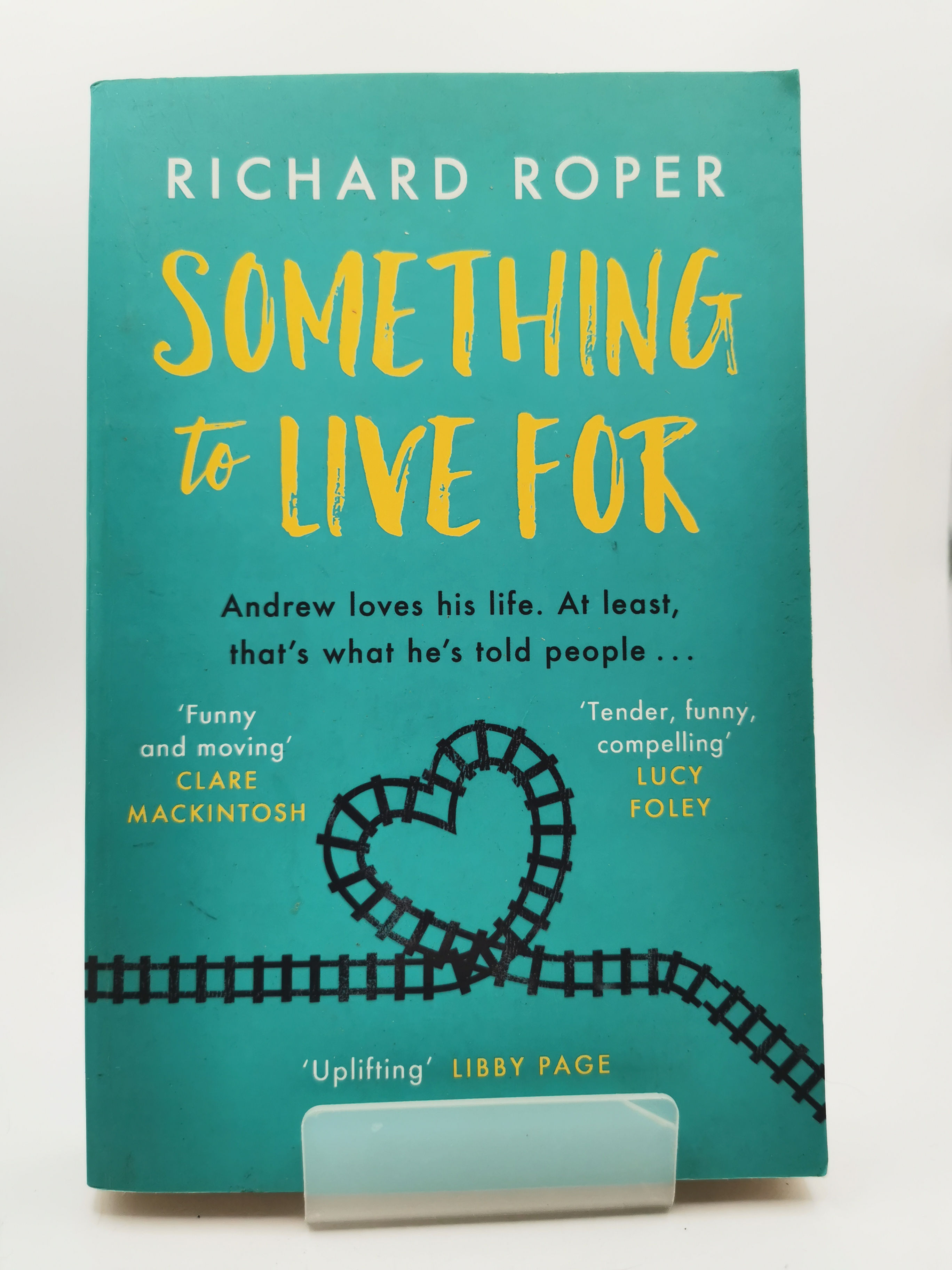 Something to Live For - Richard Roper