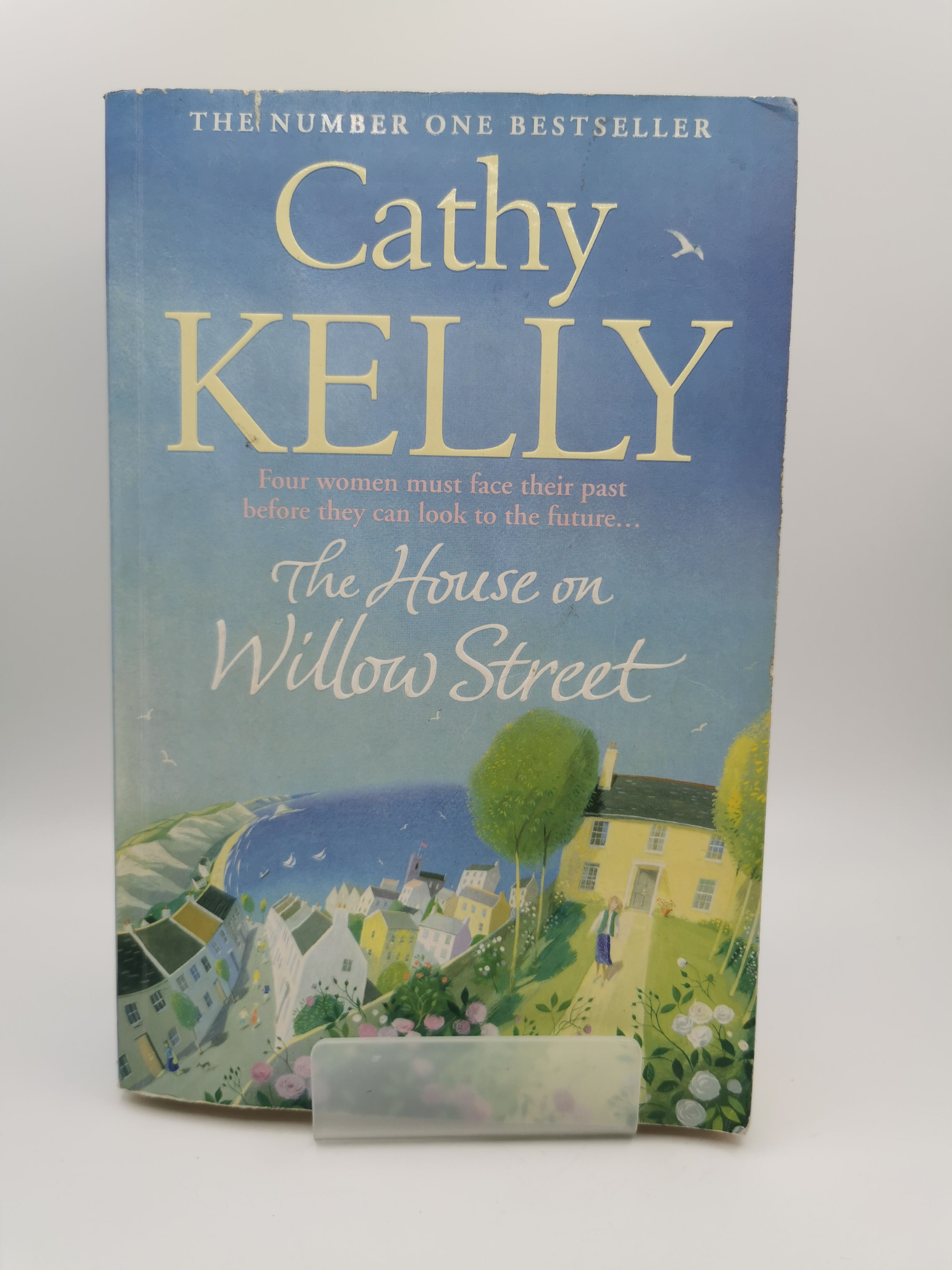 The House on Willow Street - Cathy Kelly