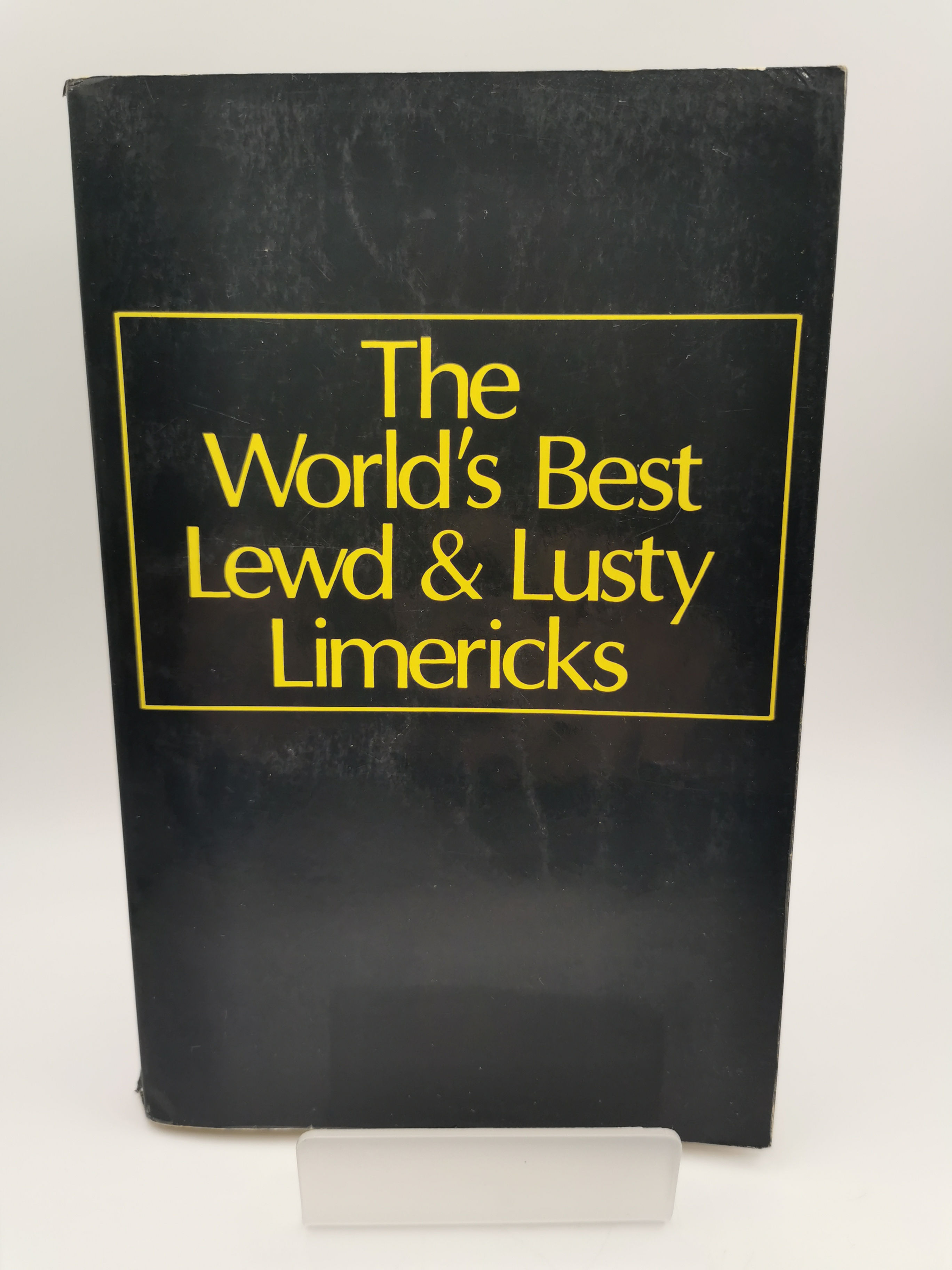 The World's Best Lewd & Lusty Limericks - Harold H. Hart