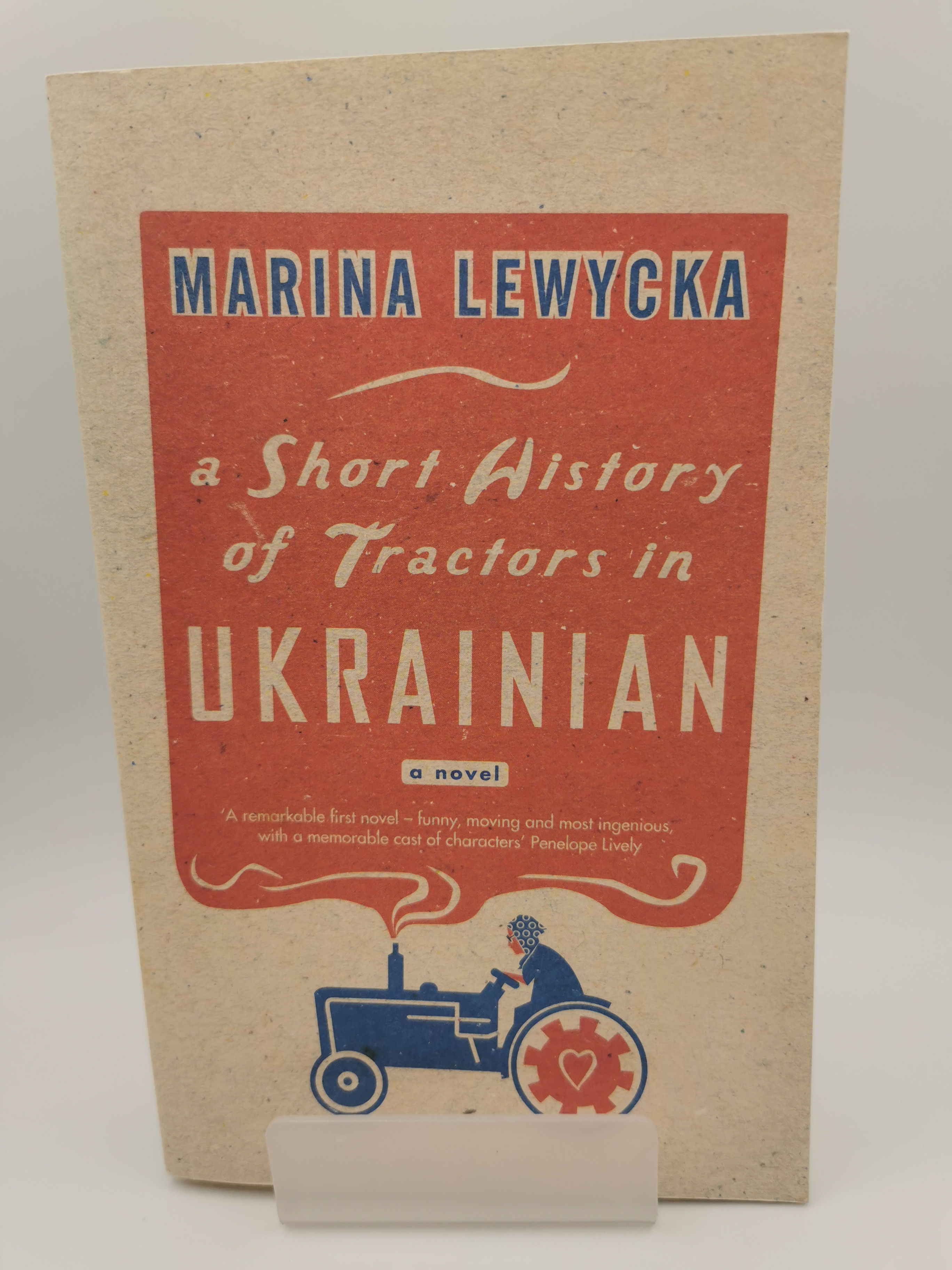 A Short History of Tractors in Ukrainian - Marina Lewycka