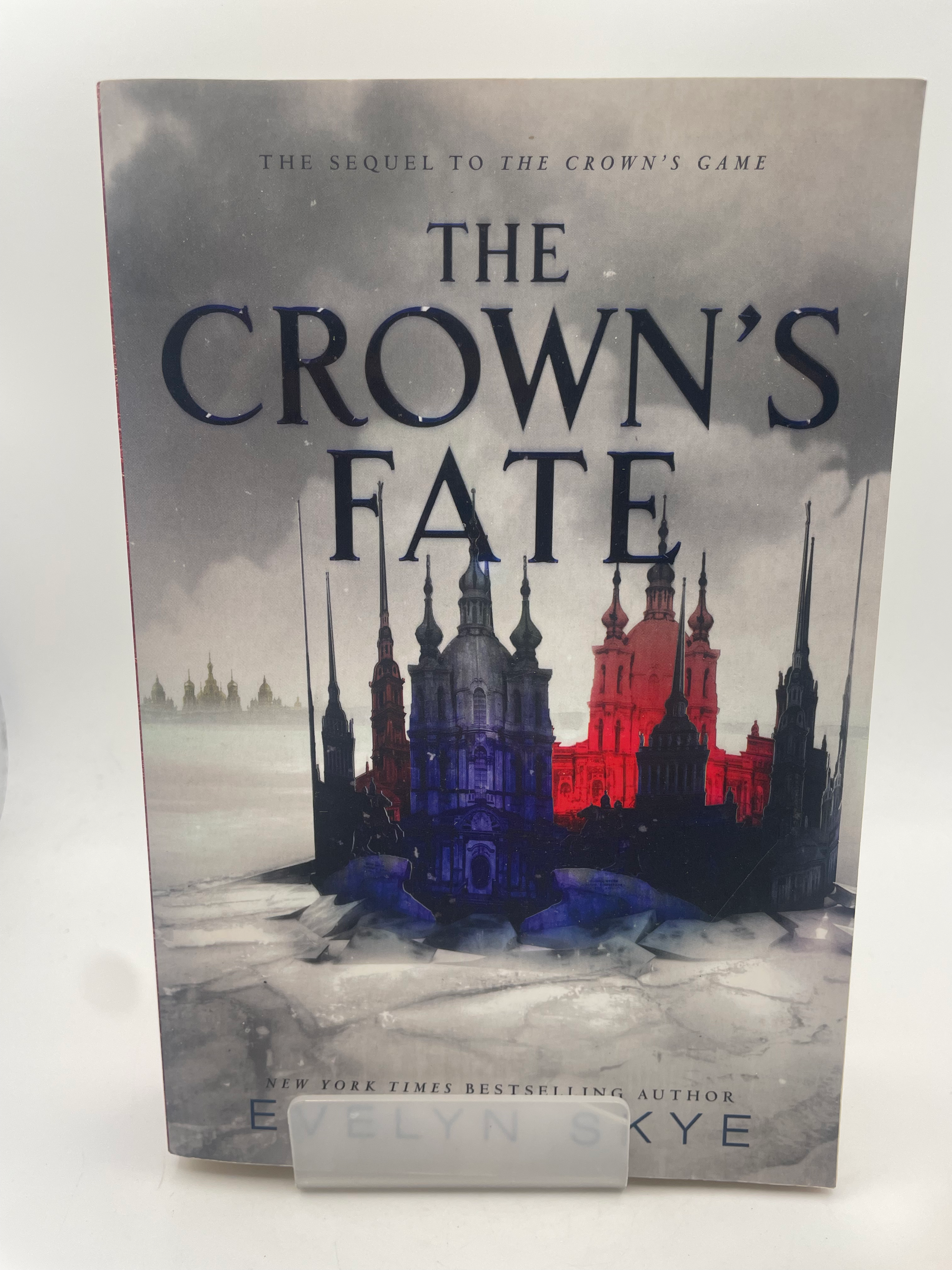 The Crown's Fate - Evelyn Skye