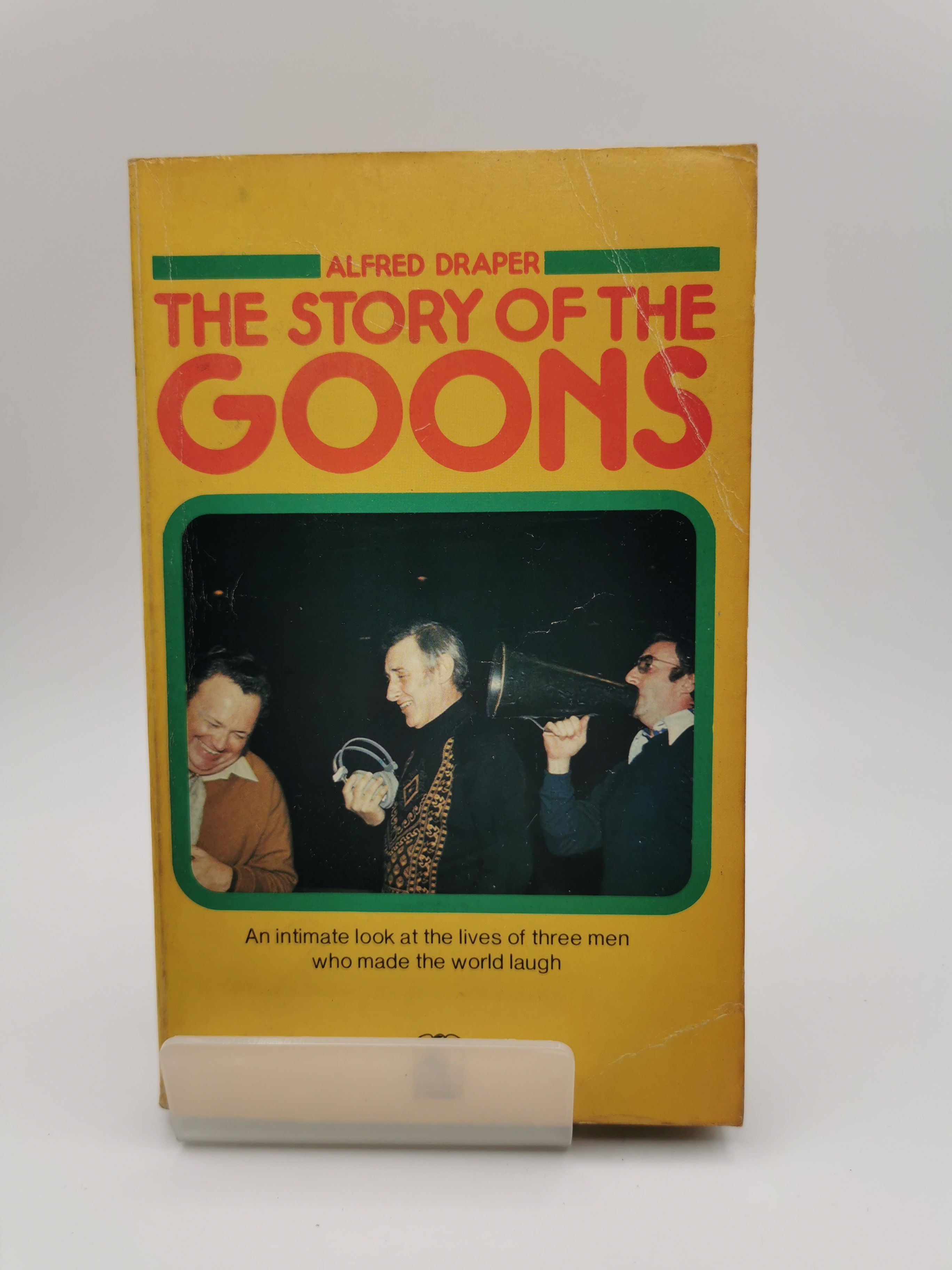 The Story of the Goons - Alfred Draper