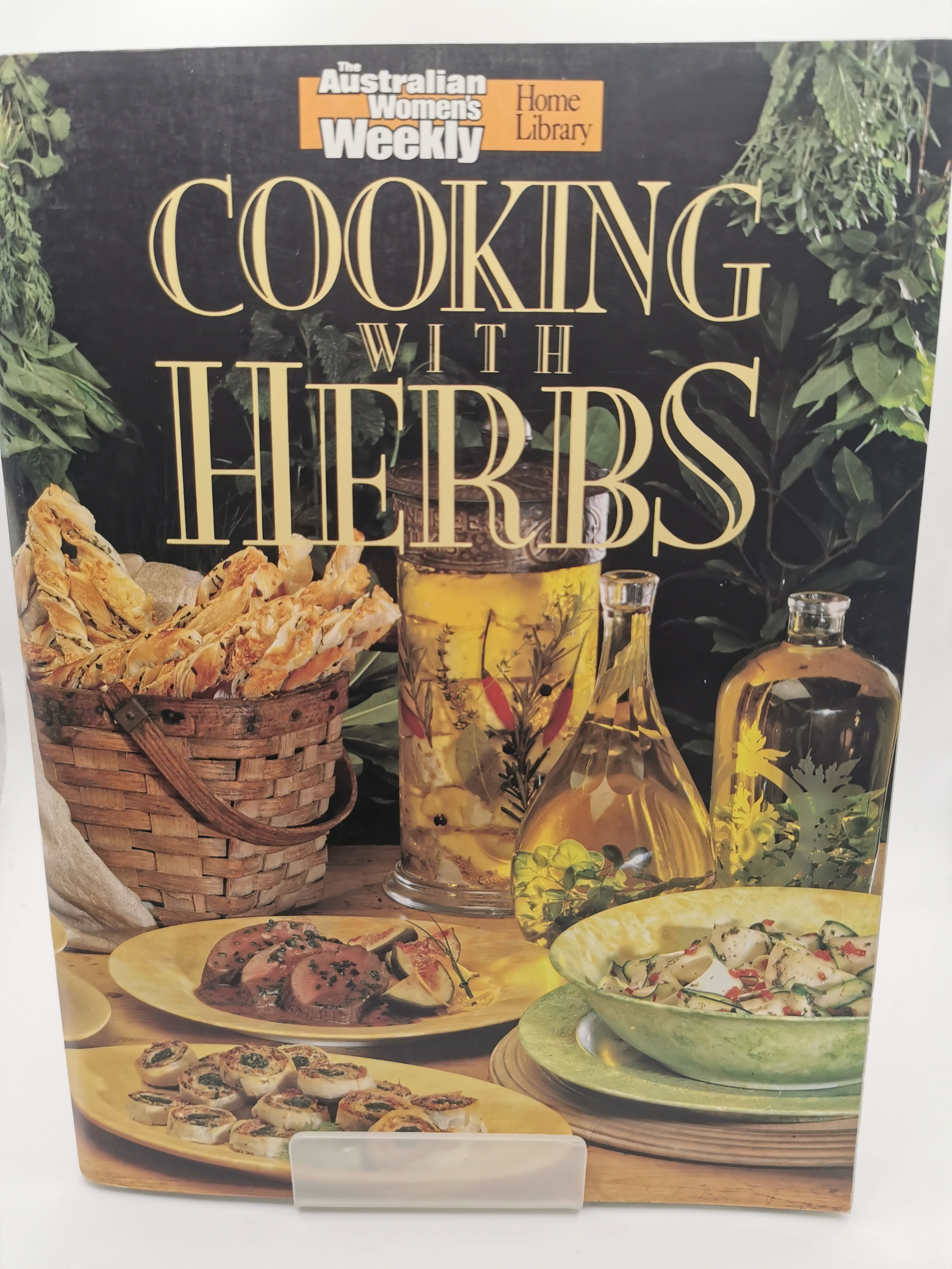 Cooking With Herbs - The Australian Women's Weekly