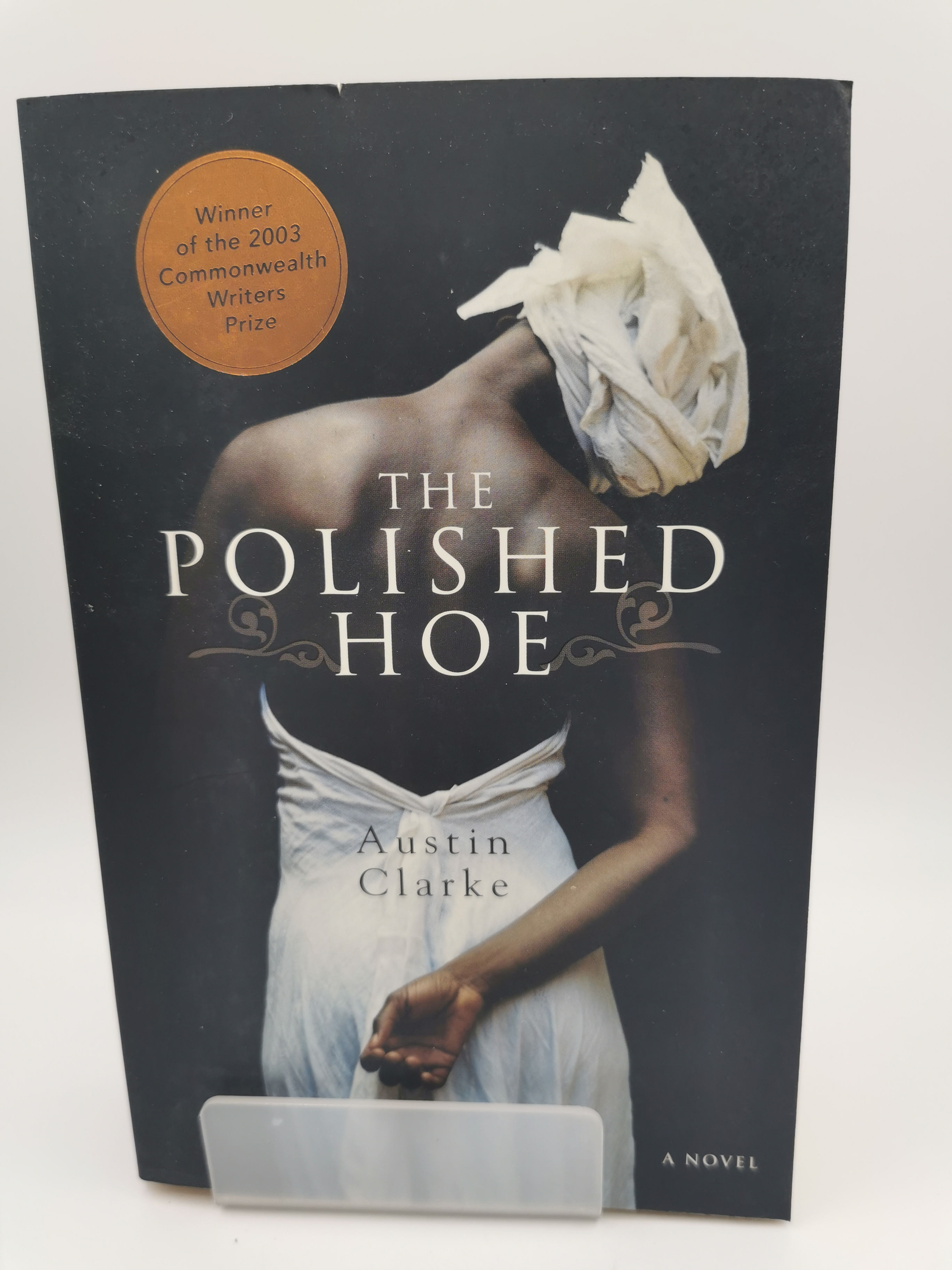 The Polished Hoe - Austin Clarke