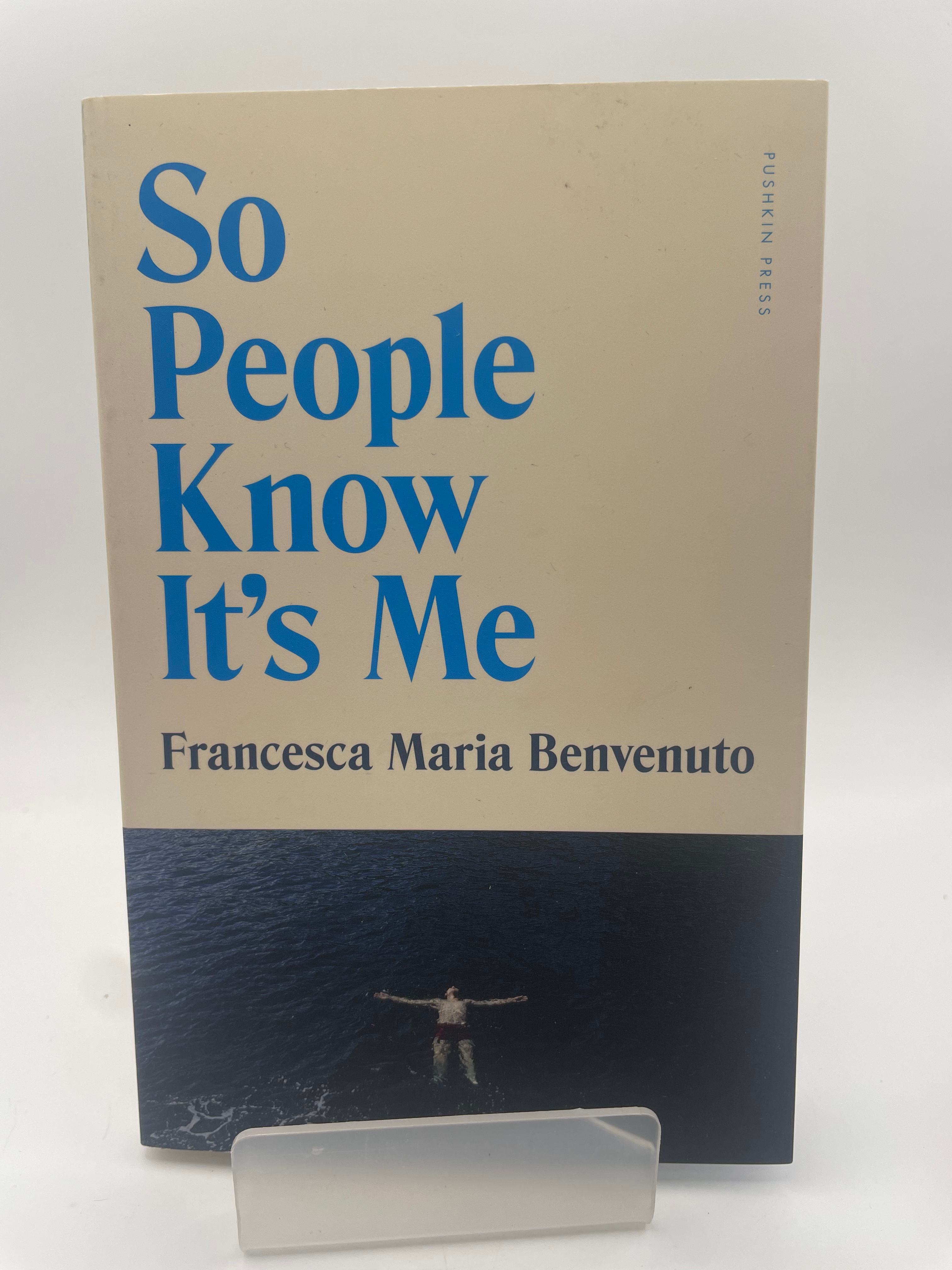 So People Know It's Me - Francesca Maria Benvenuto