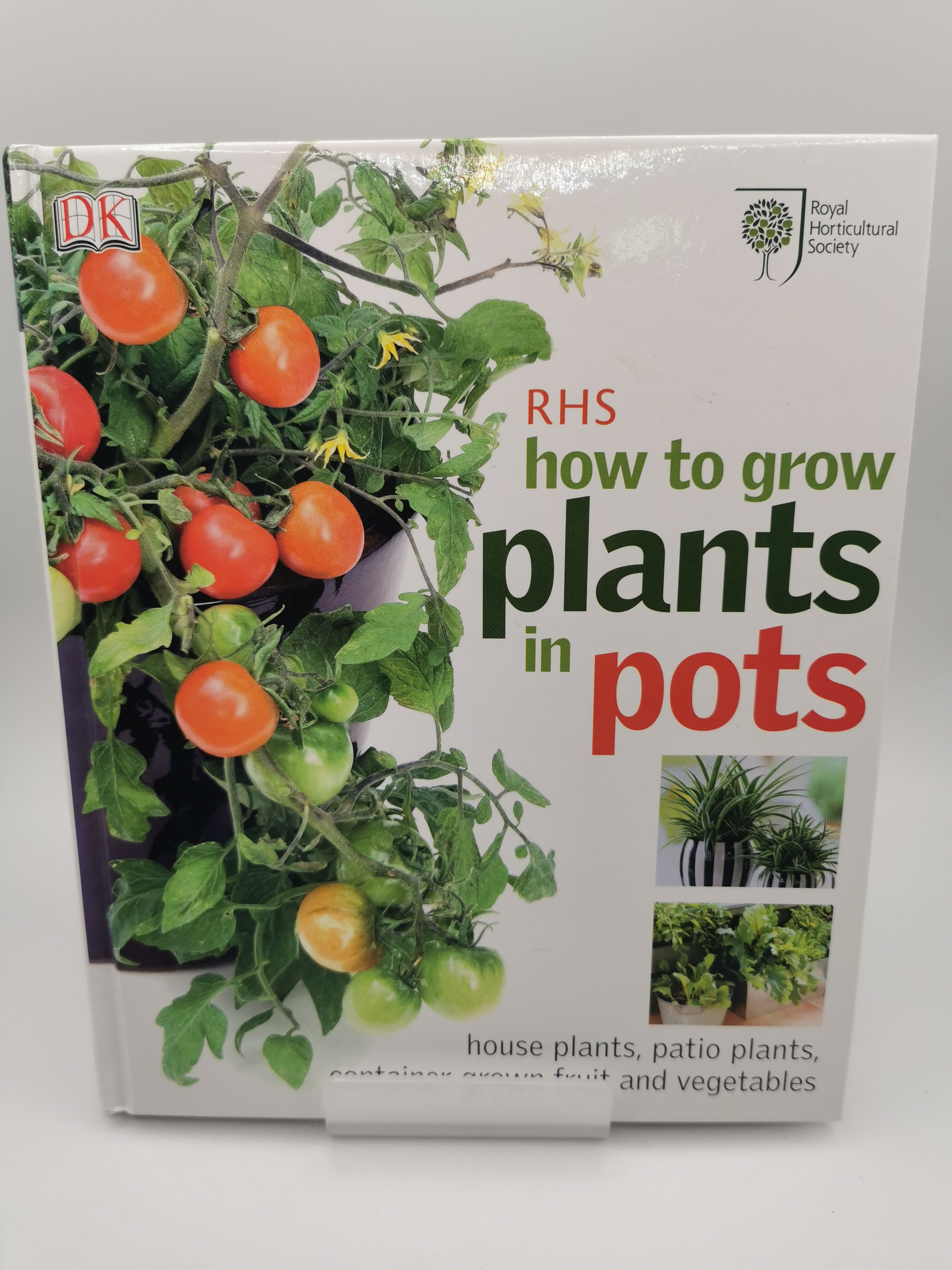 RHS How to Grow Plants in Pots - Martyn Cox
