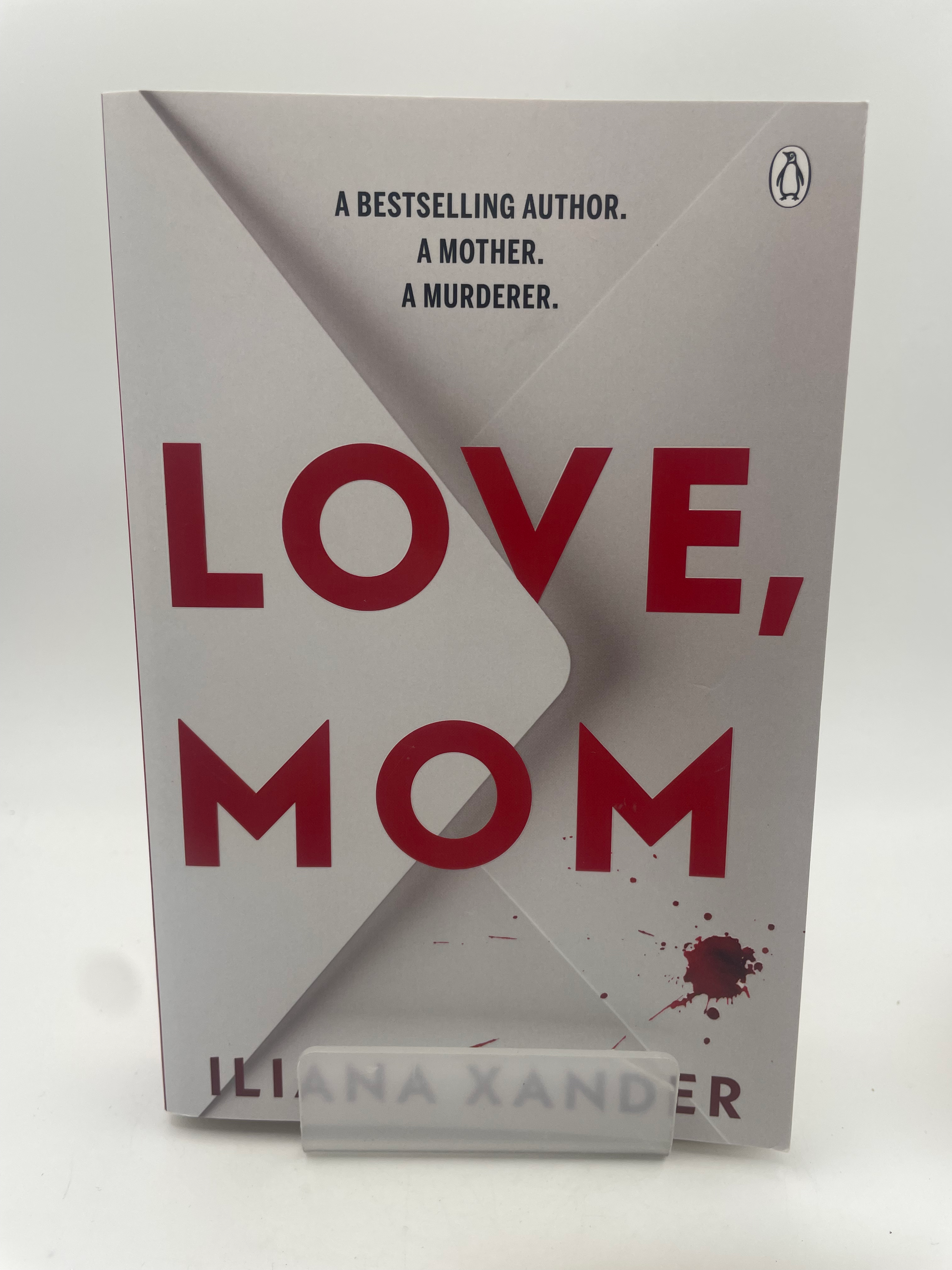 Love, Mom - Iliana Xander