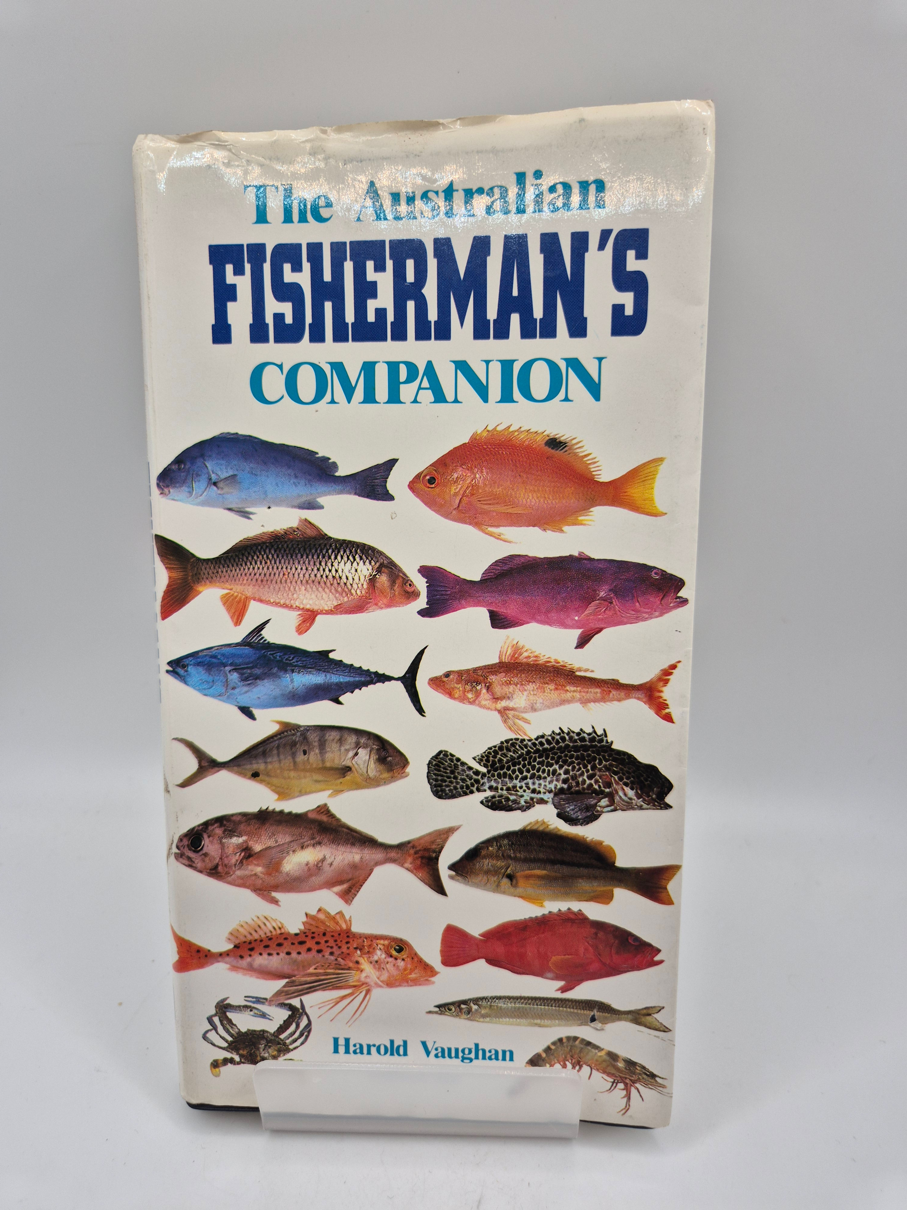 The Australian Fisherman's Companion - Harold Vaughan