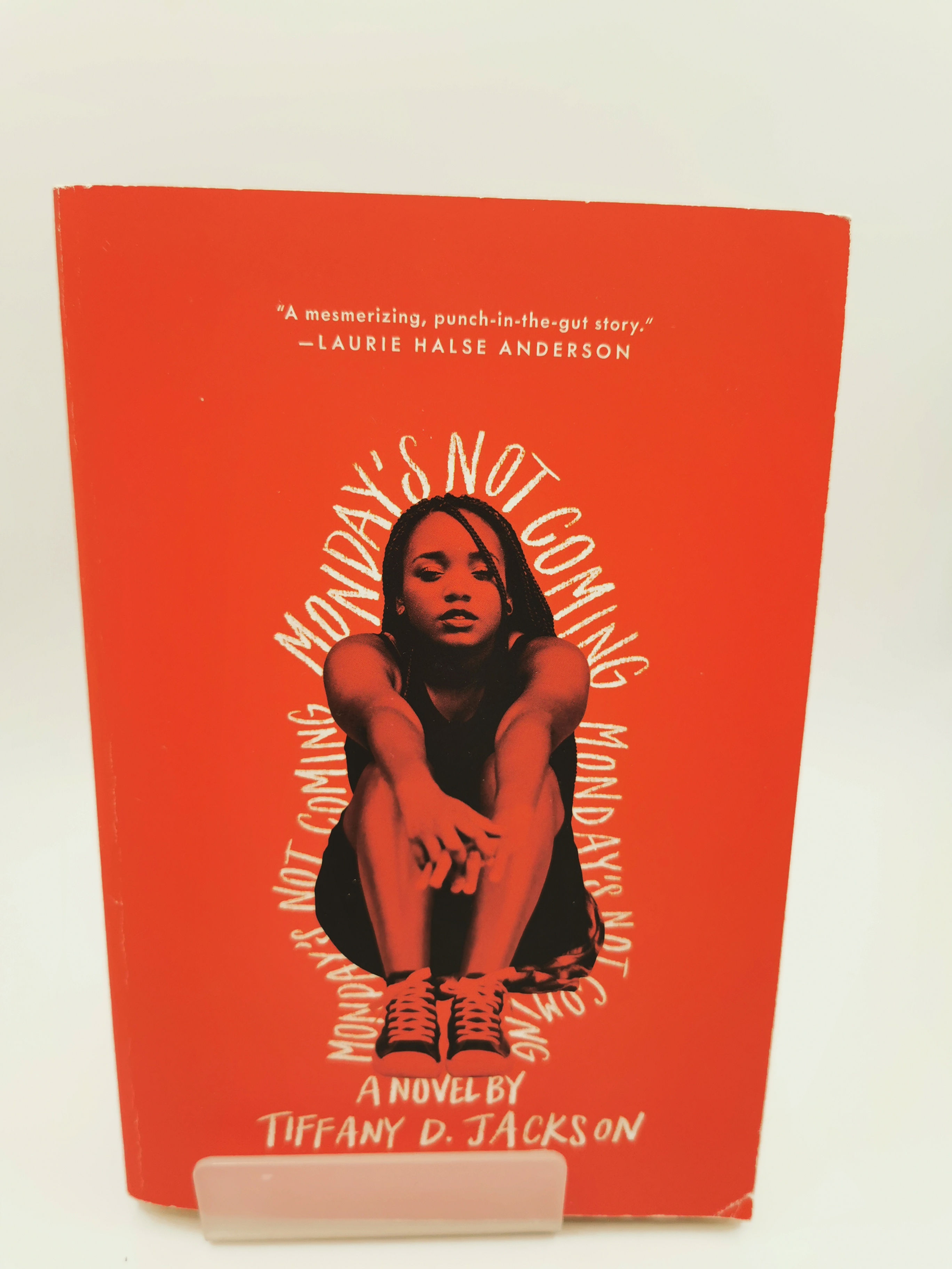 Monday's Not Coming - Tiffany D. Jackson