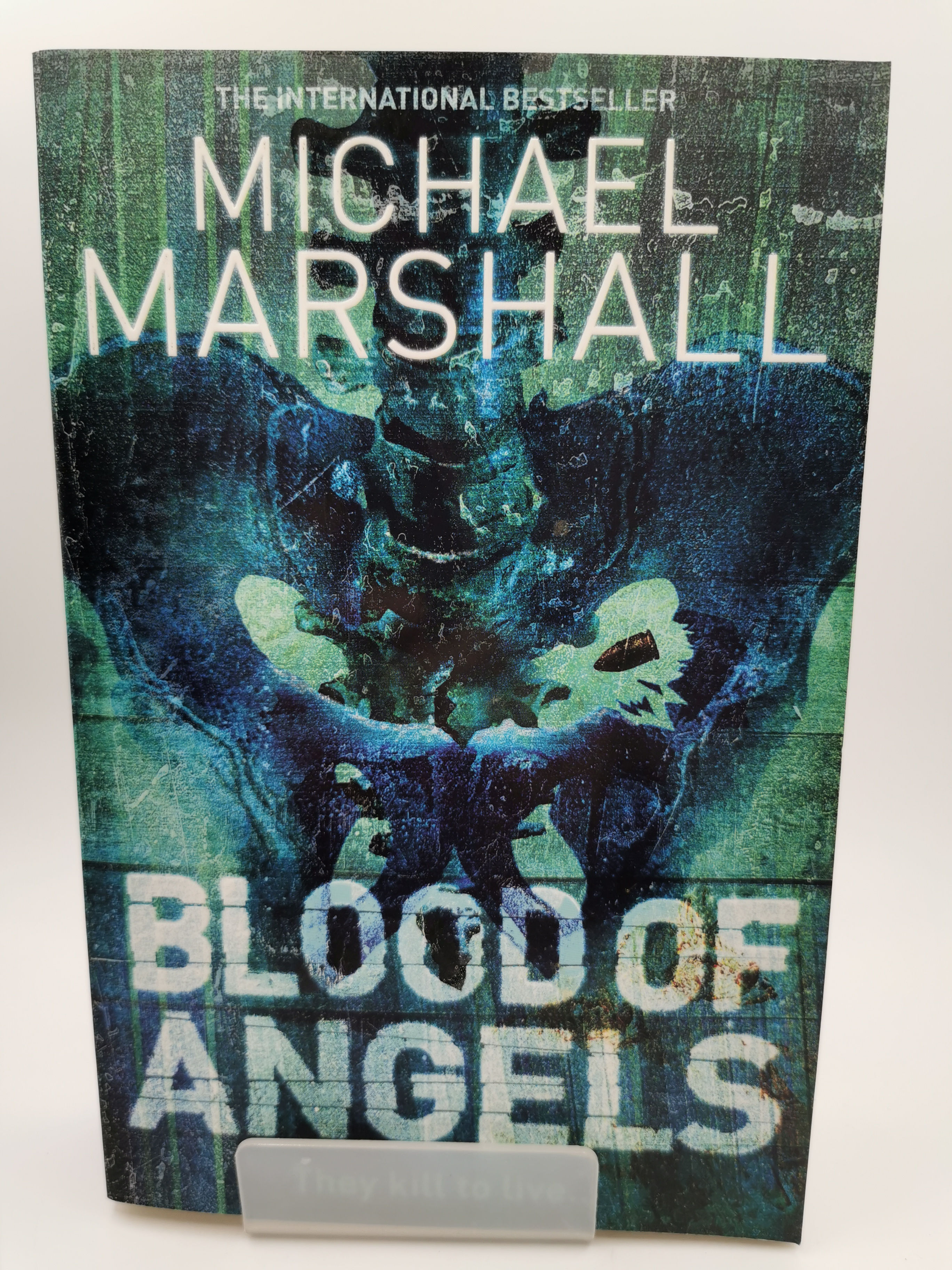 Blood of Angels - Michael Marshall