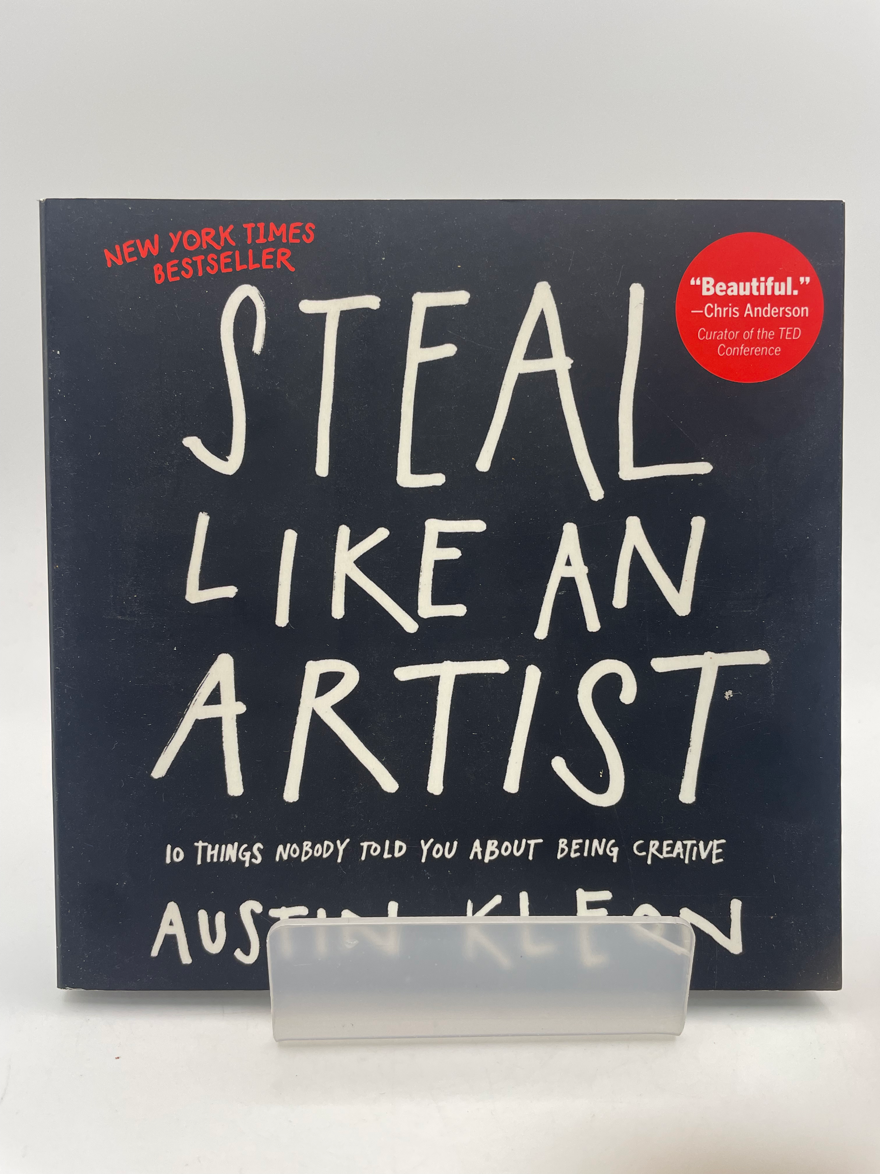 Steal Like an Artist - Austin Kleon