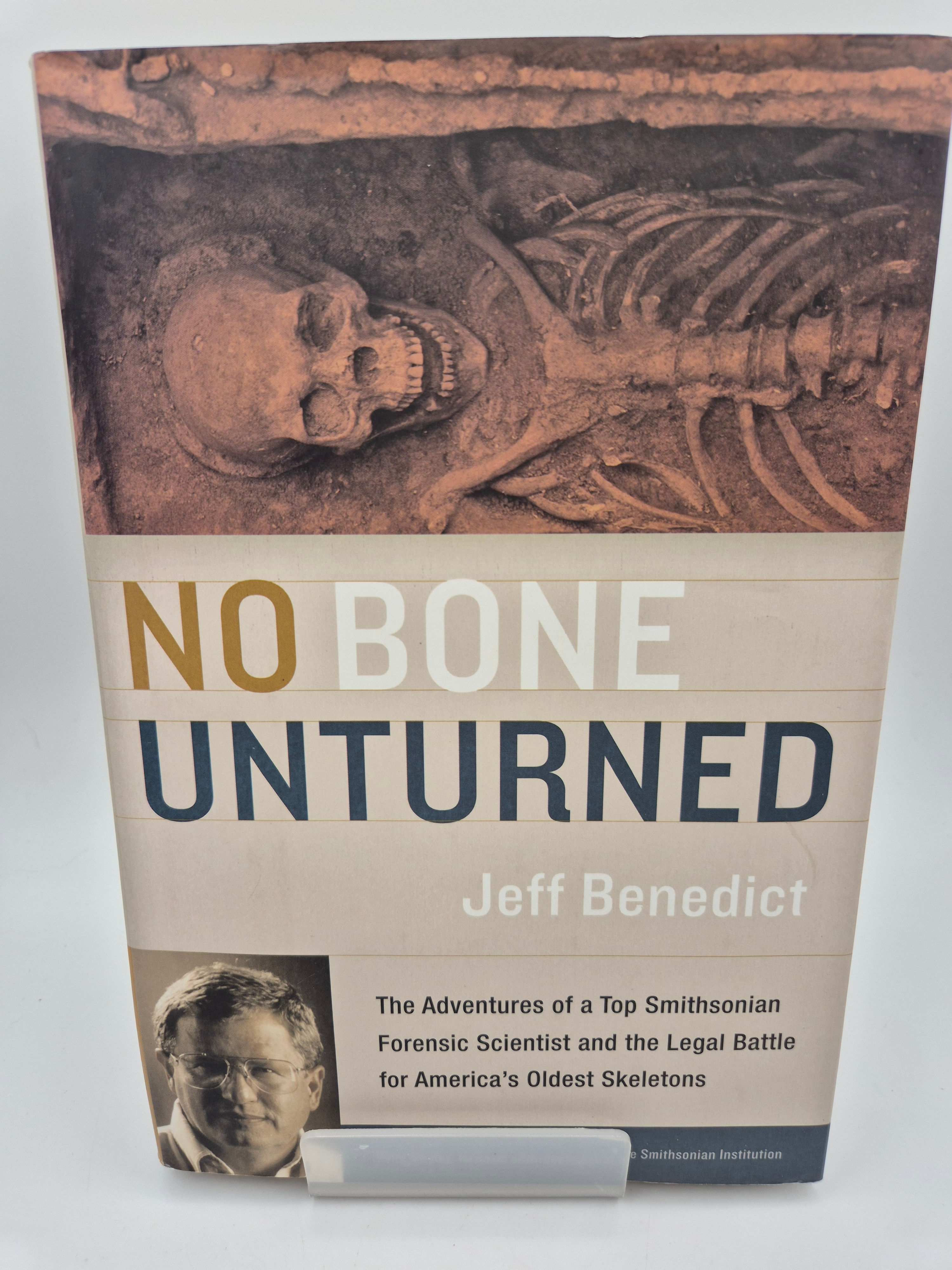 No Bone Unturned - Jeff Benedict
