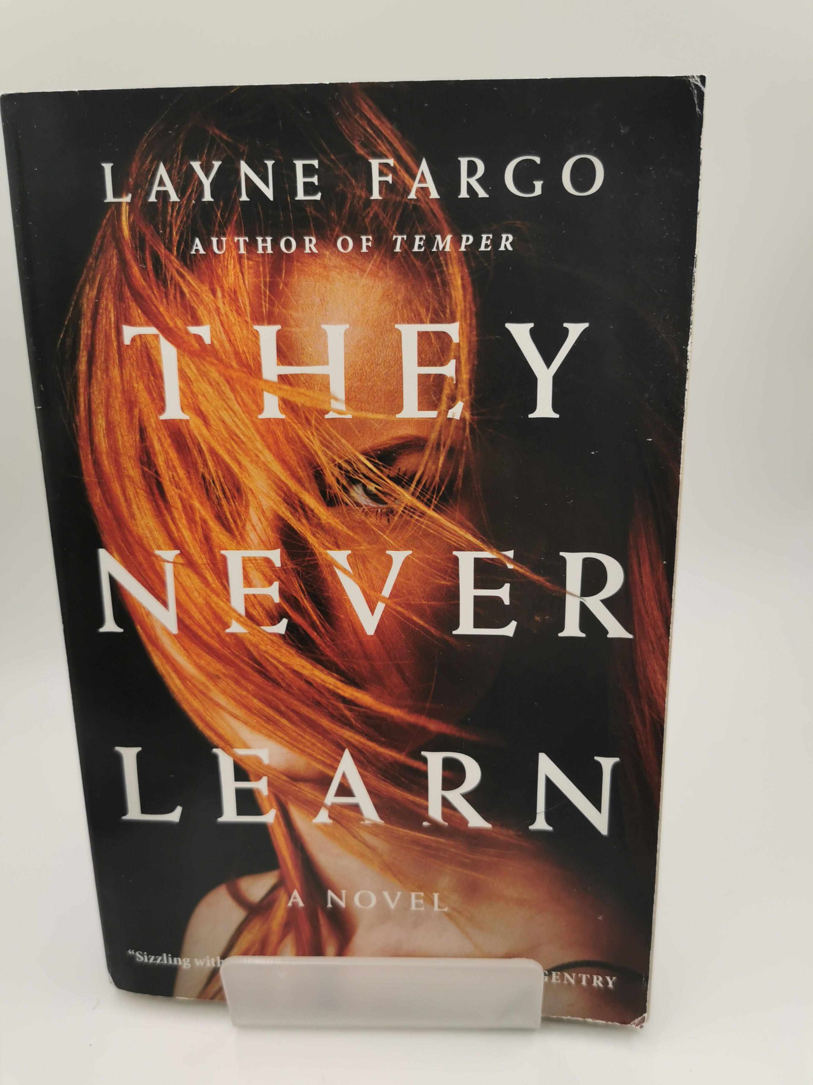 They Never Learn - Layne Fargo