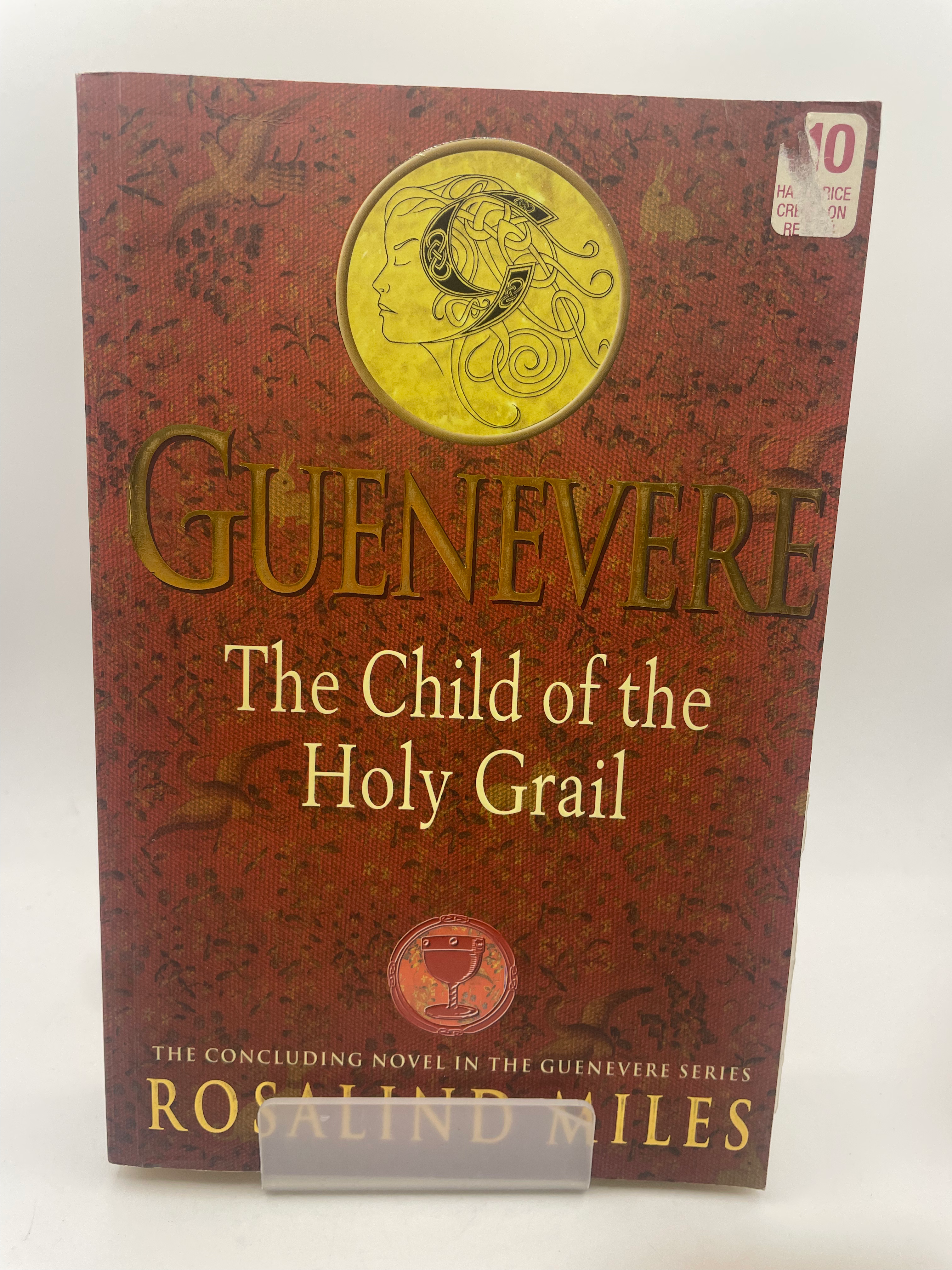 The Child of the Holy Grail - Rosalind Miles