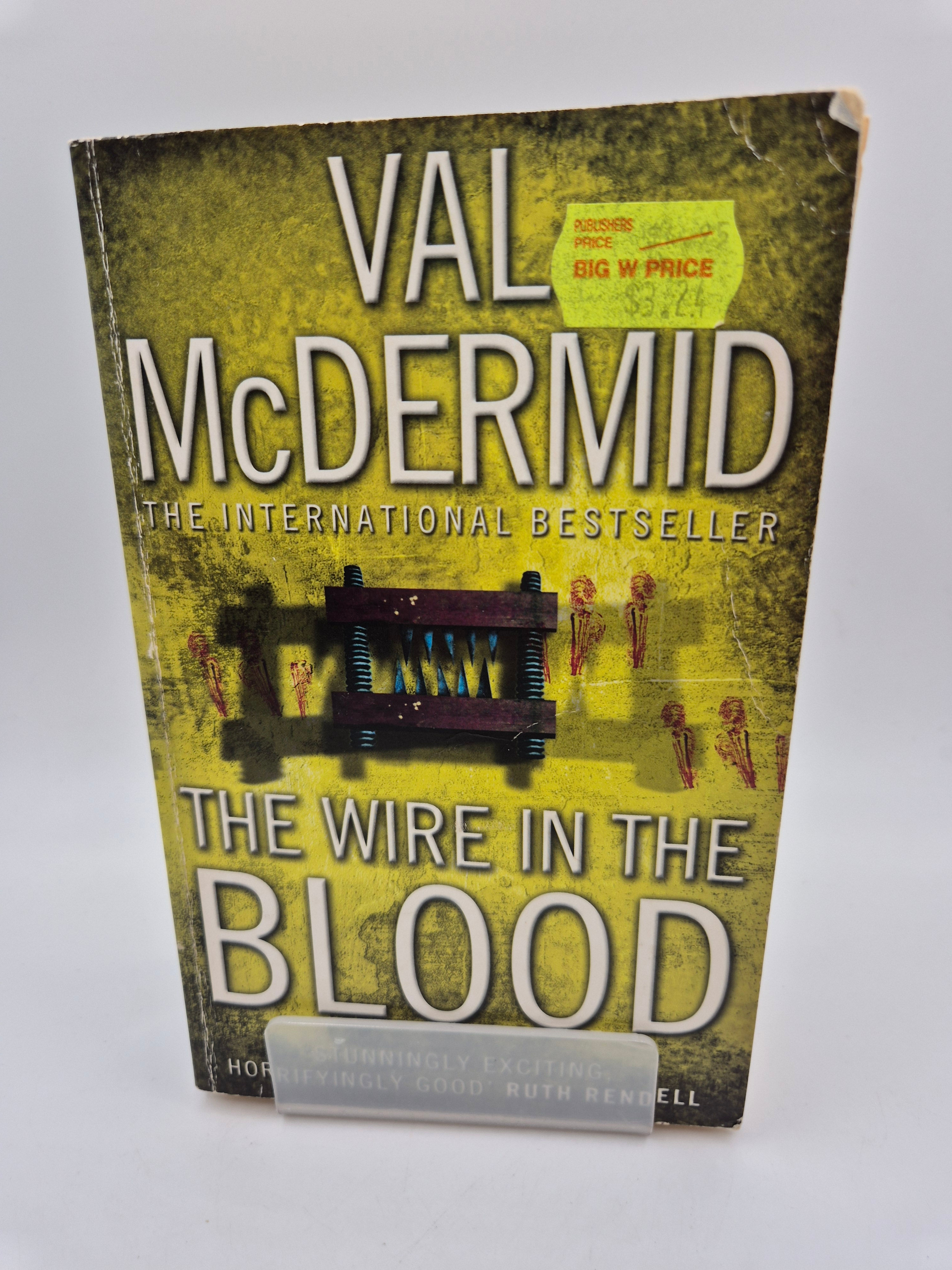 The Wire in the Blood - Val McDermid