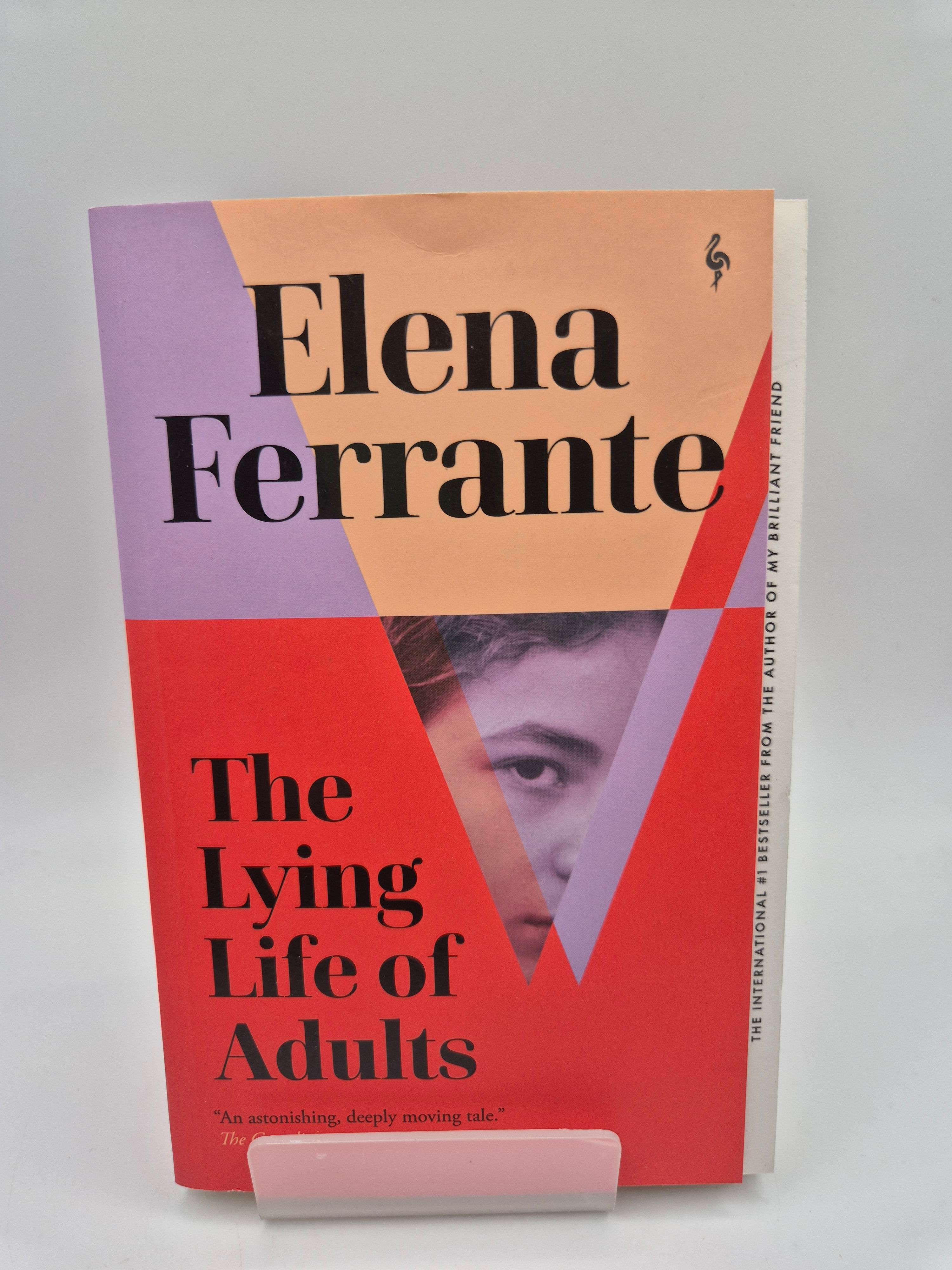 The Lying Life of Adults - Elena Ferrante