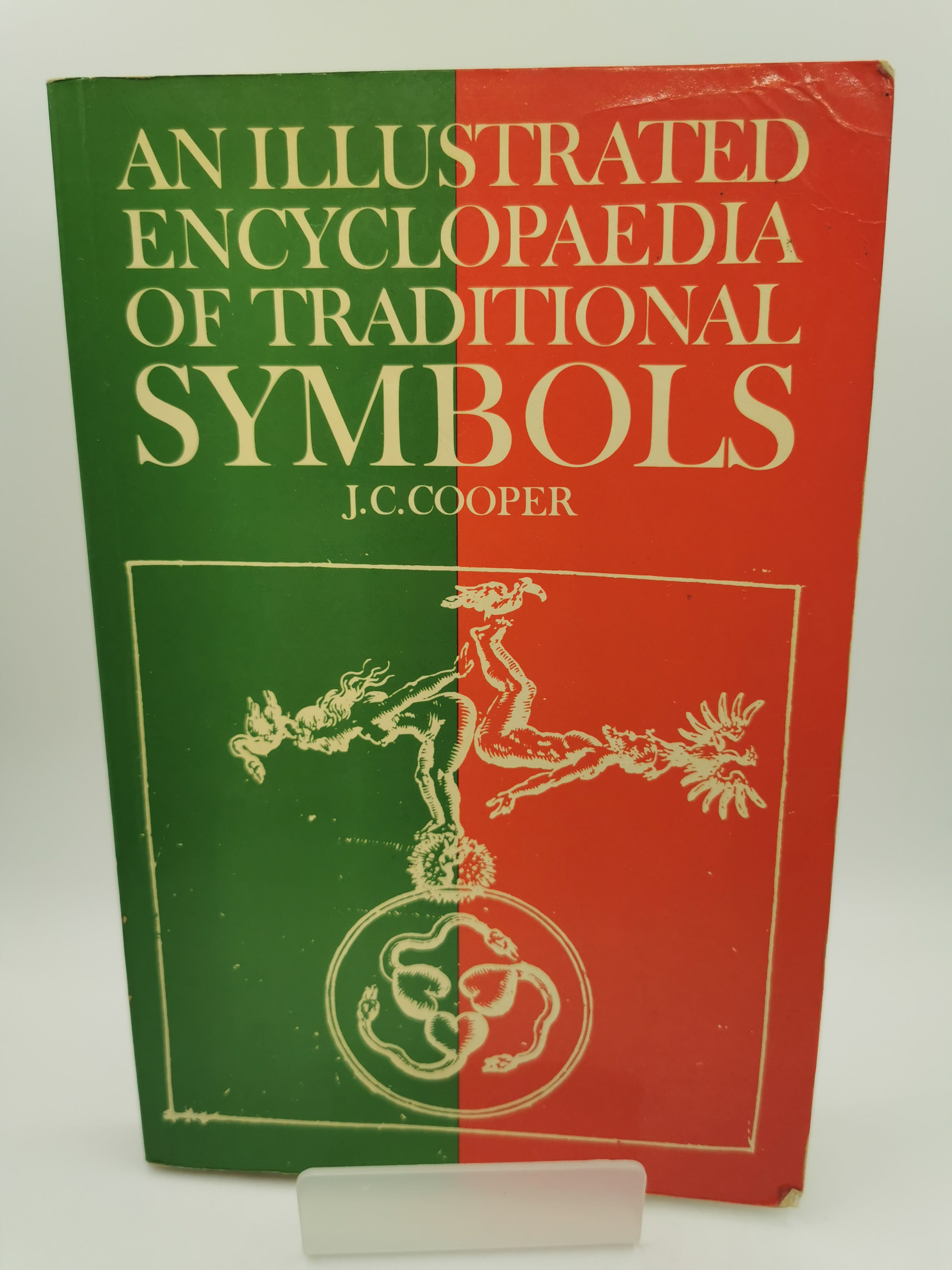 An Illustrated Encyclopaedia of Traditional Symbols - J.C. Cooper