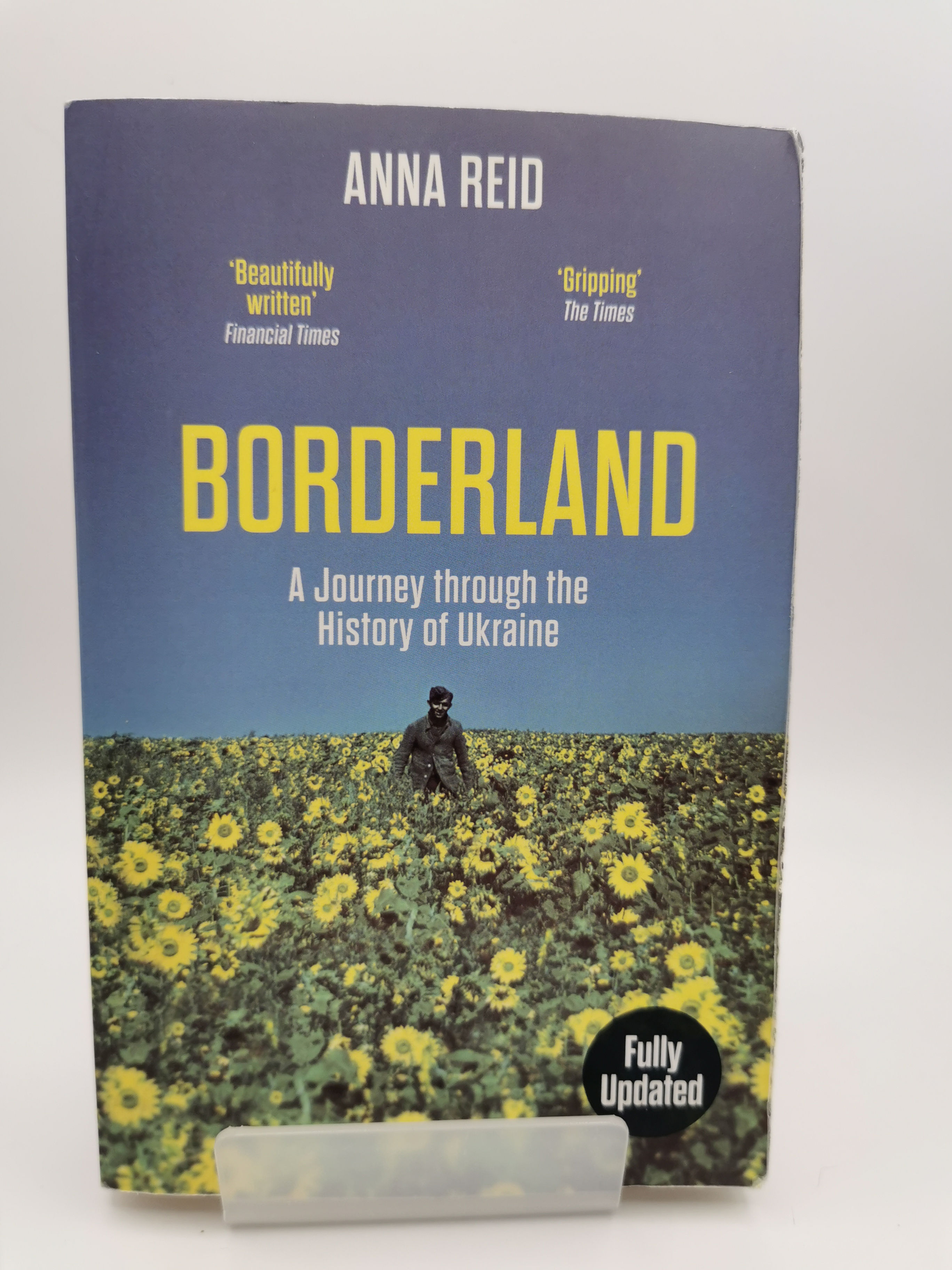 Borderland: A Journey Through the History of Ukraine - Anna Reid
