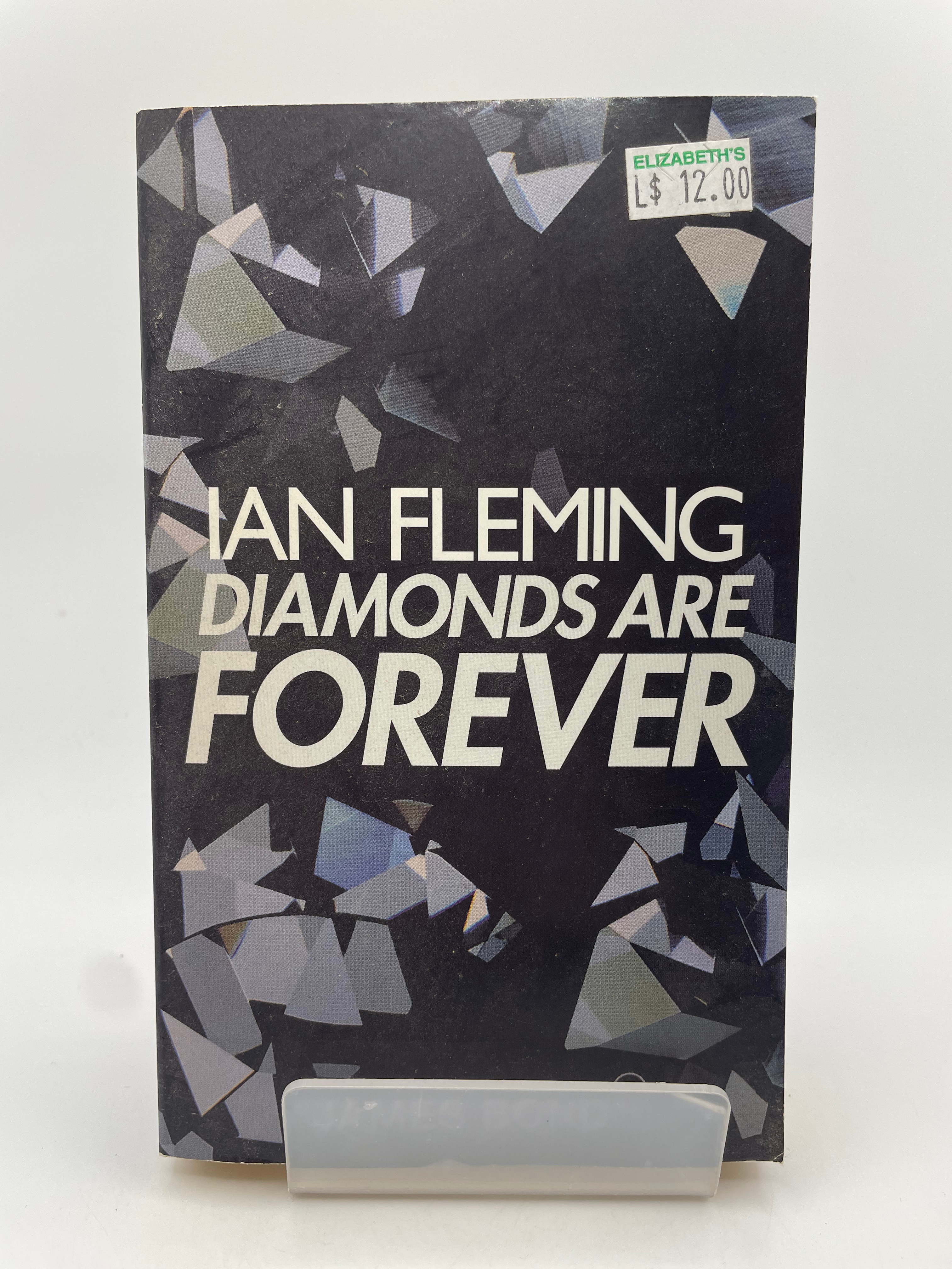 Diamonds are Forever - Ian Fleming