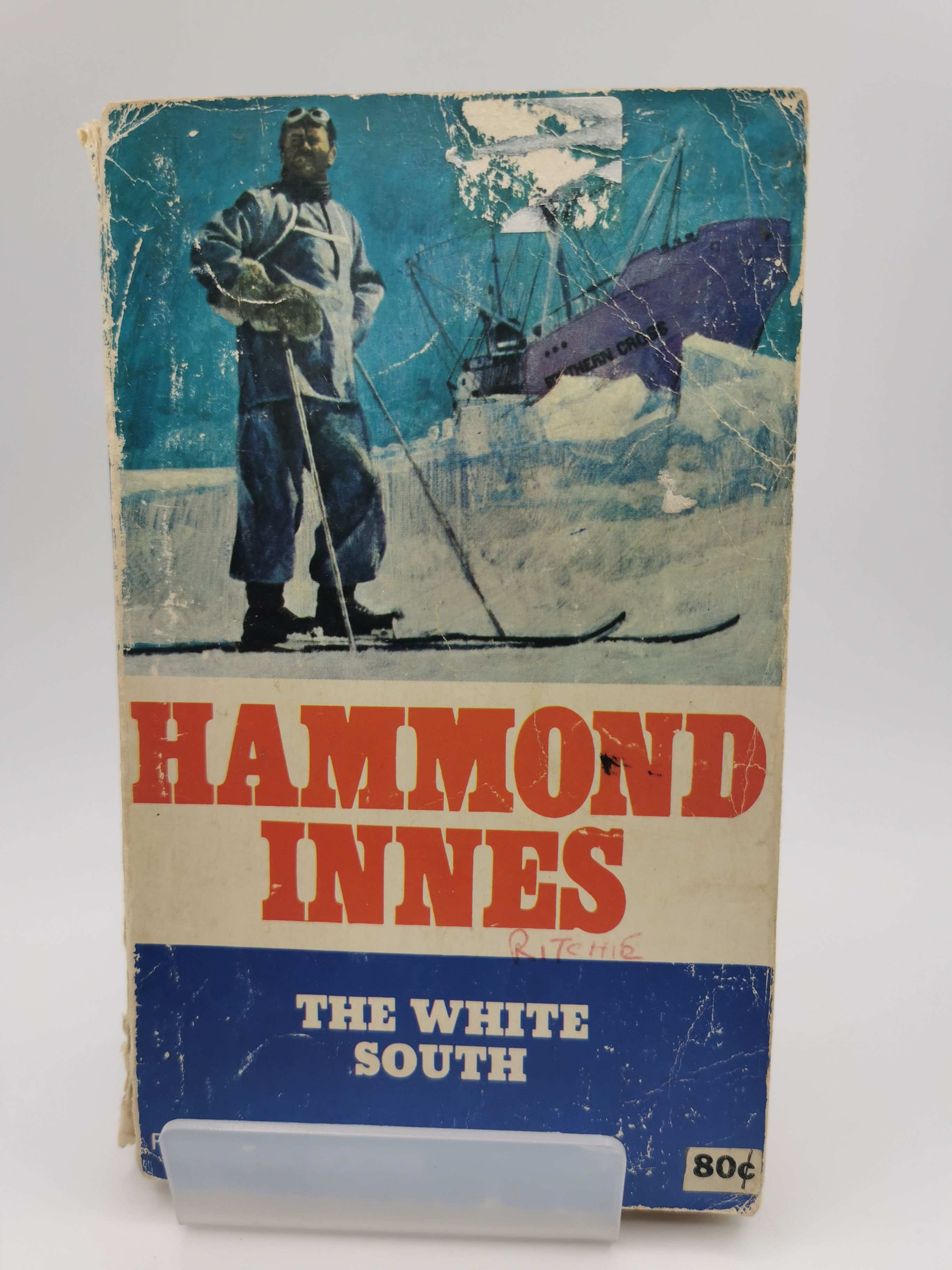 The White South - Hammond Innes