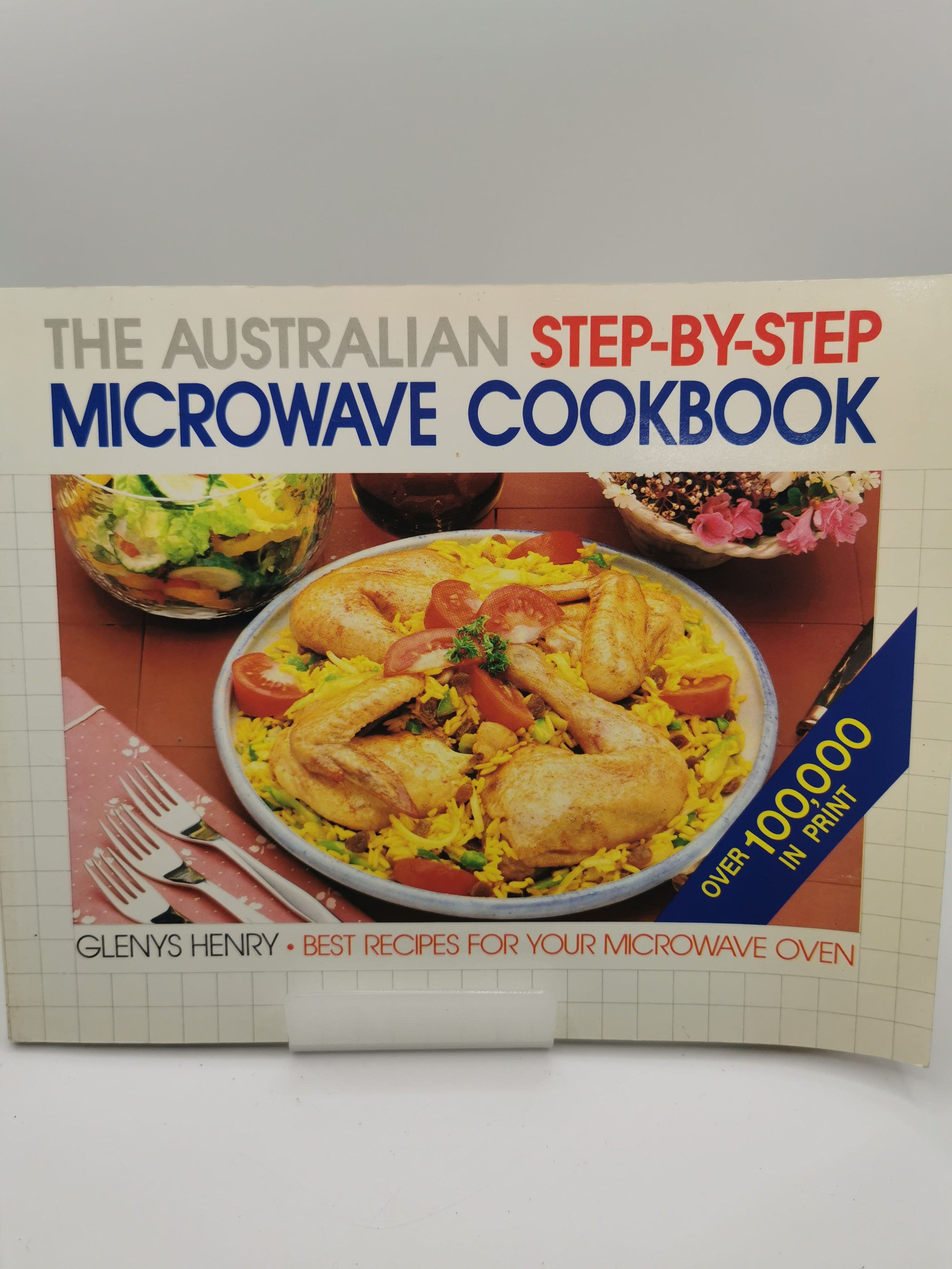 The Australian Step-by-Step Microwave Cookbook - Glenys Henry