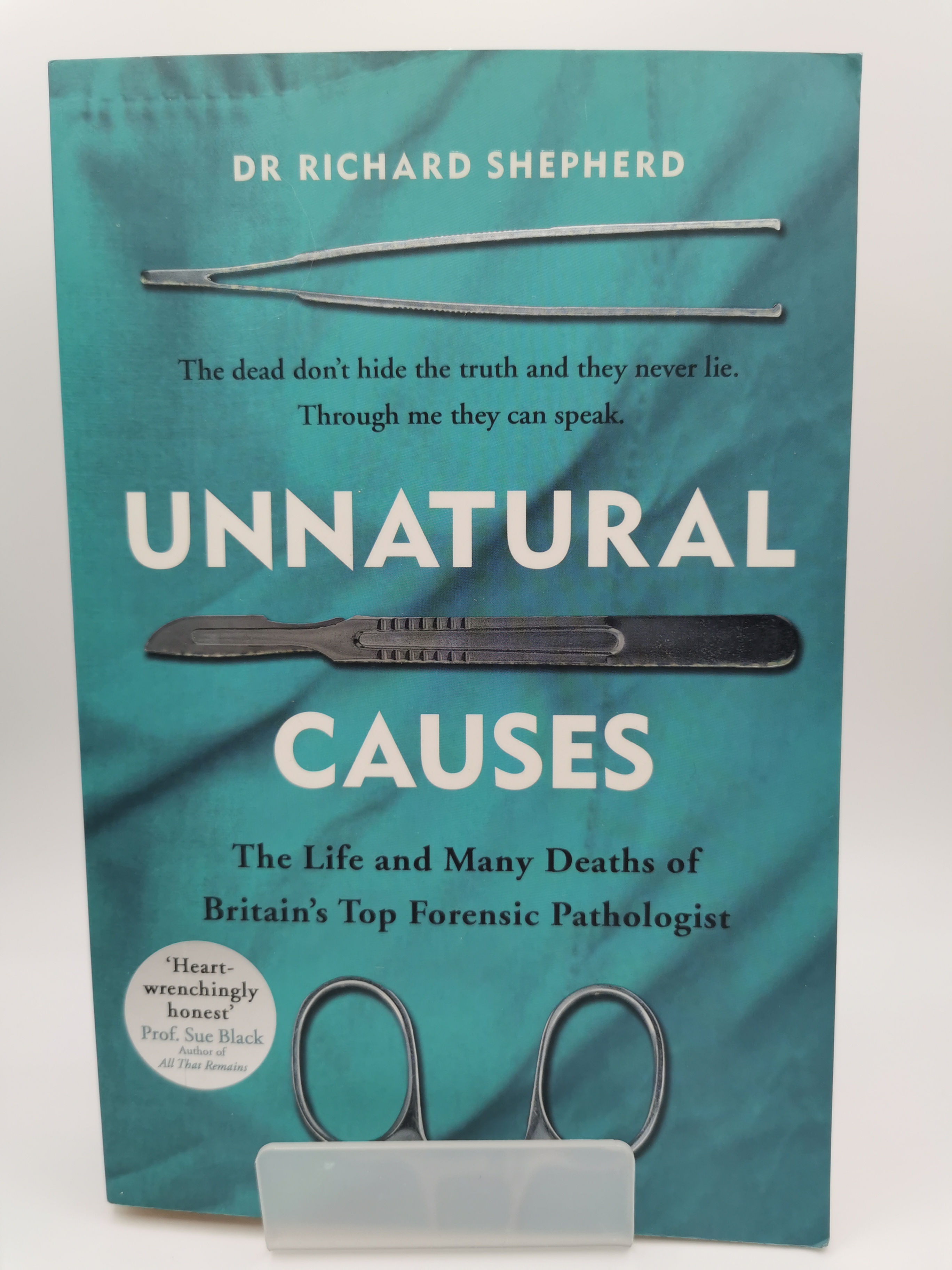 Unnatural Causes - Richard Shepherd