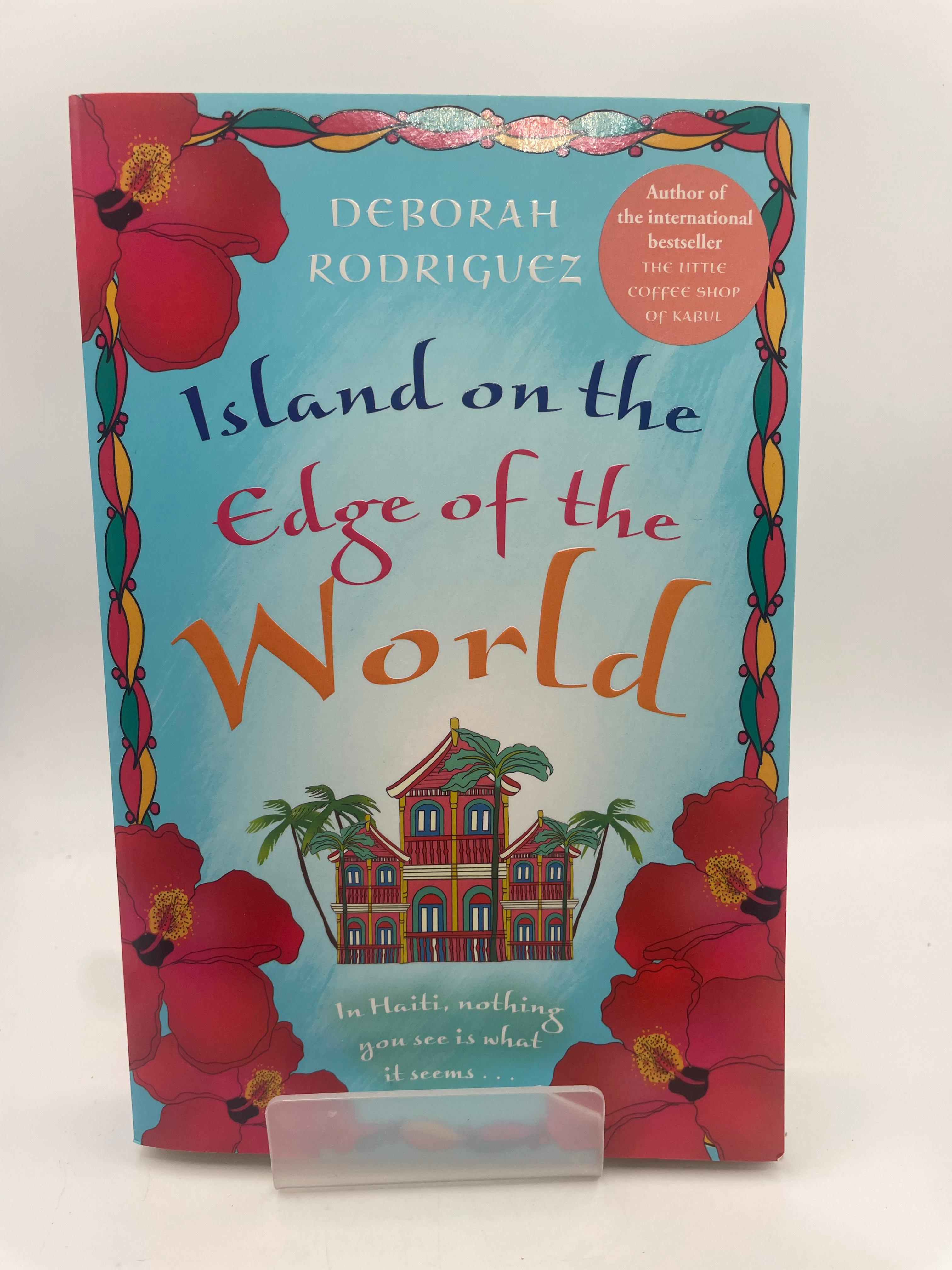 Island on the Edge of the World - Deborah Rodriguez