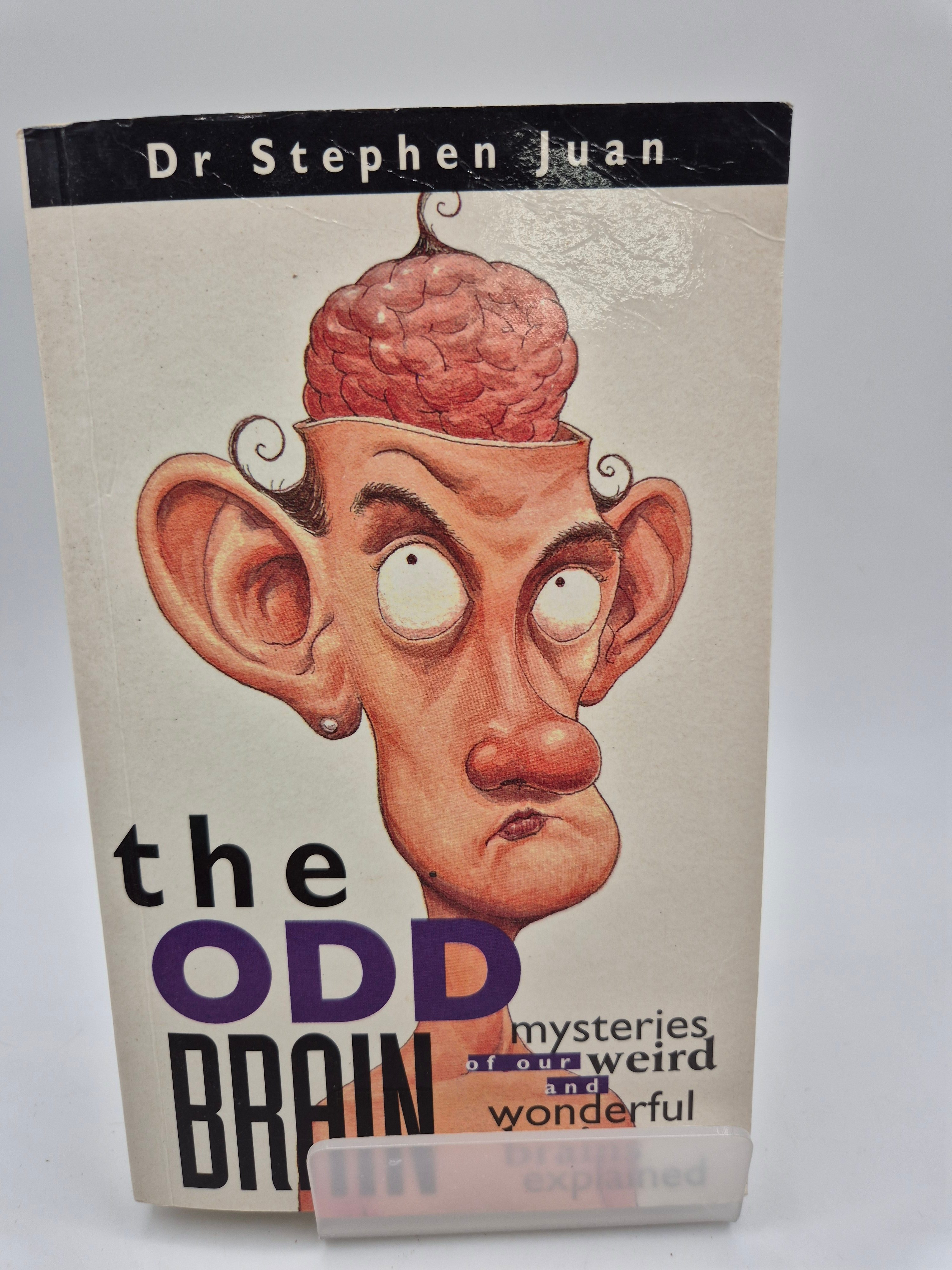 The Odd Brain - Dr Stephen Juan