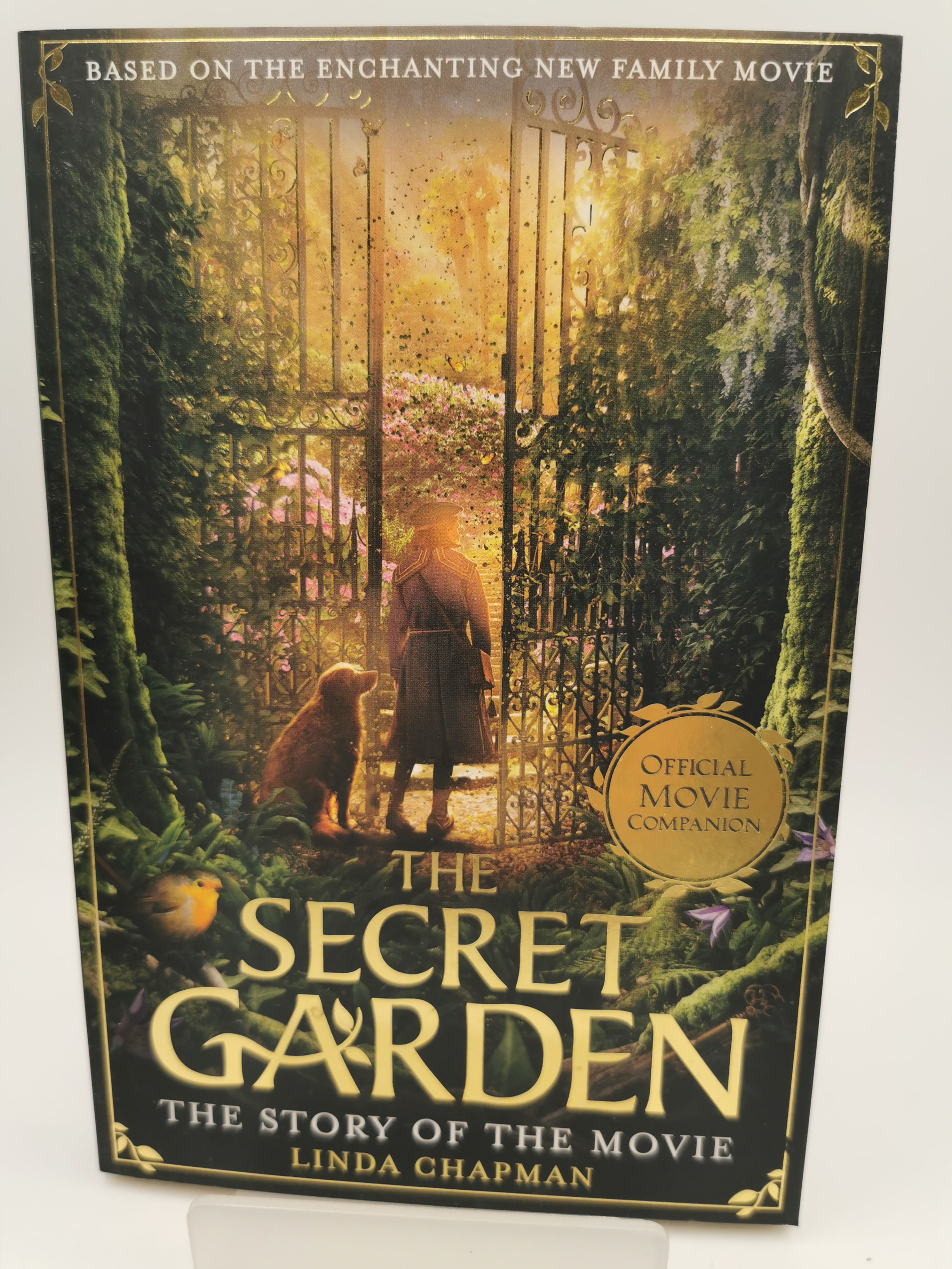 The Secret Garden: the Story of the Movie - Linda Chapman