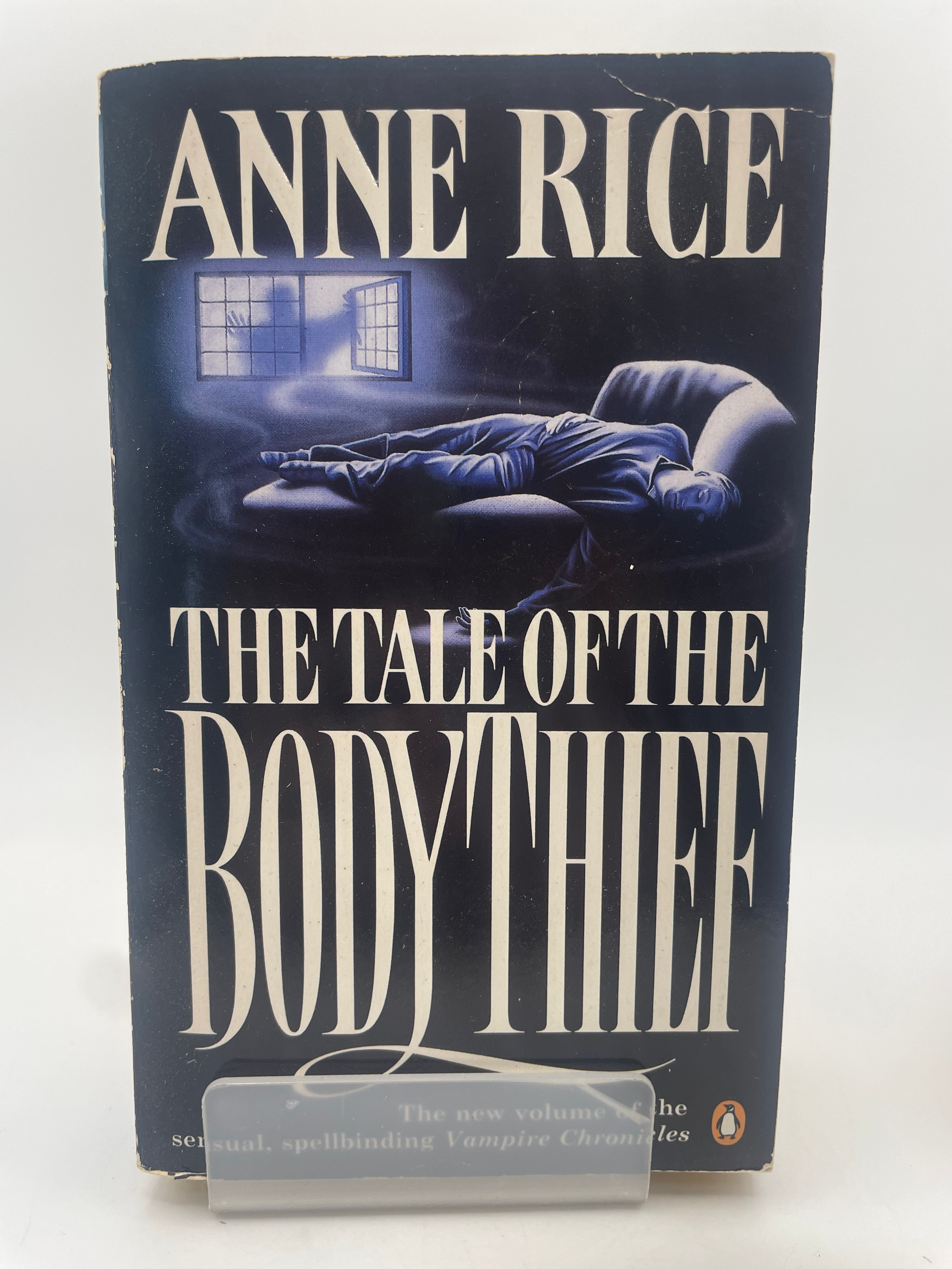 The Tale of the Body Thief - Anne Rice