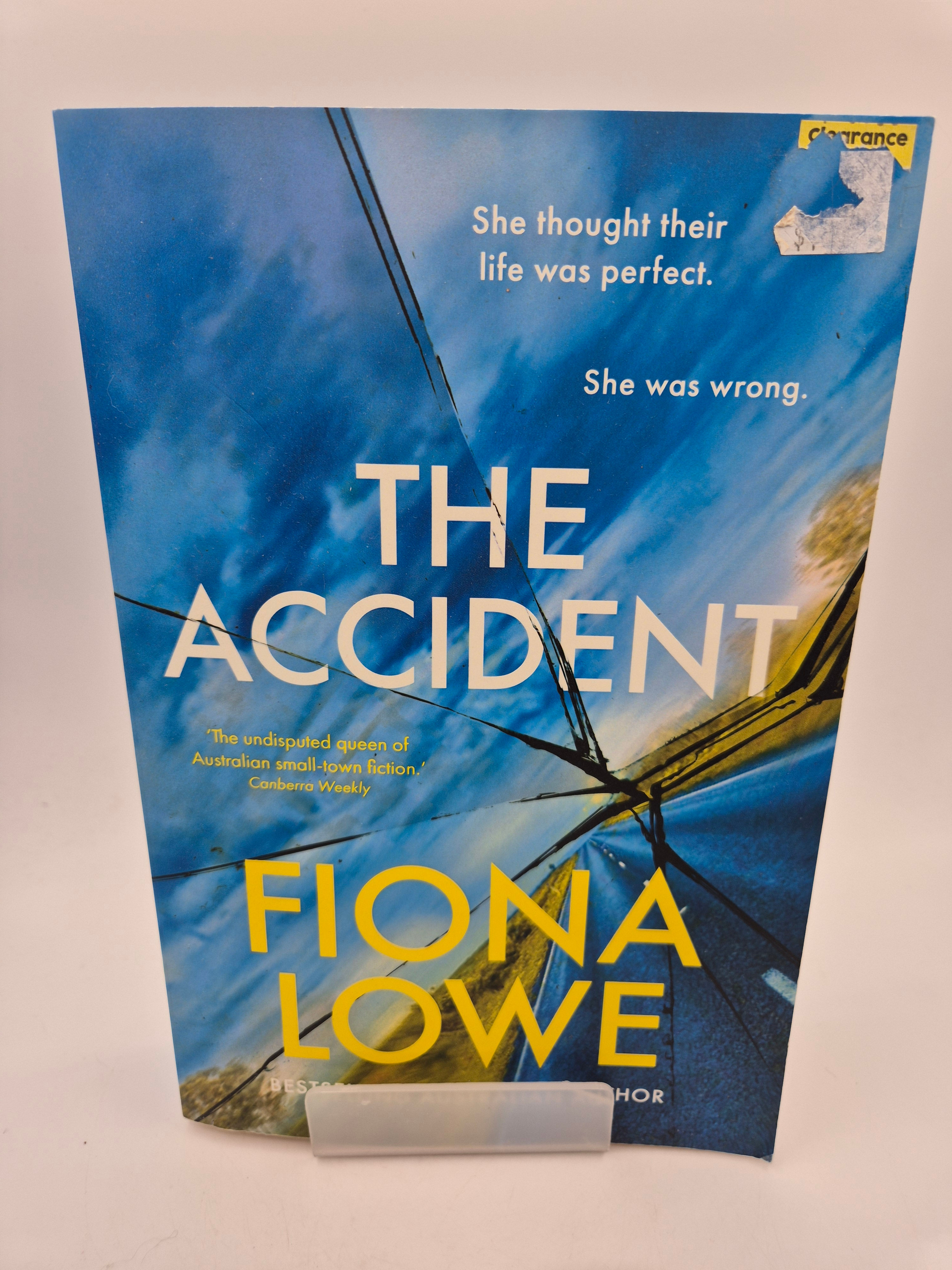 The Accident - Fiona Lowe