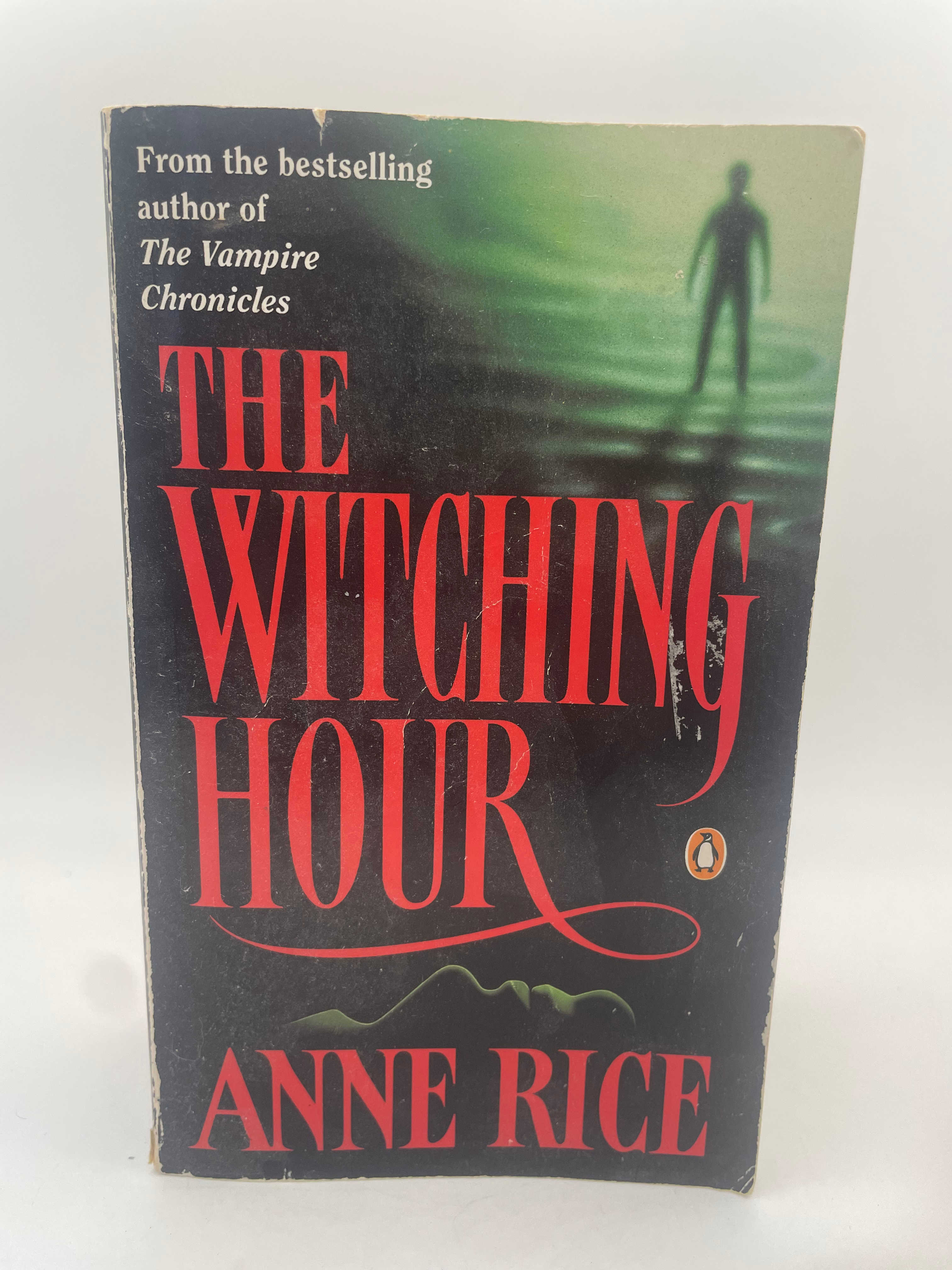 The Witching Hour - Anne Rice