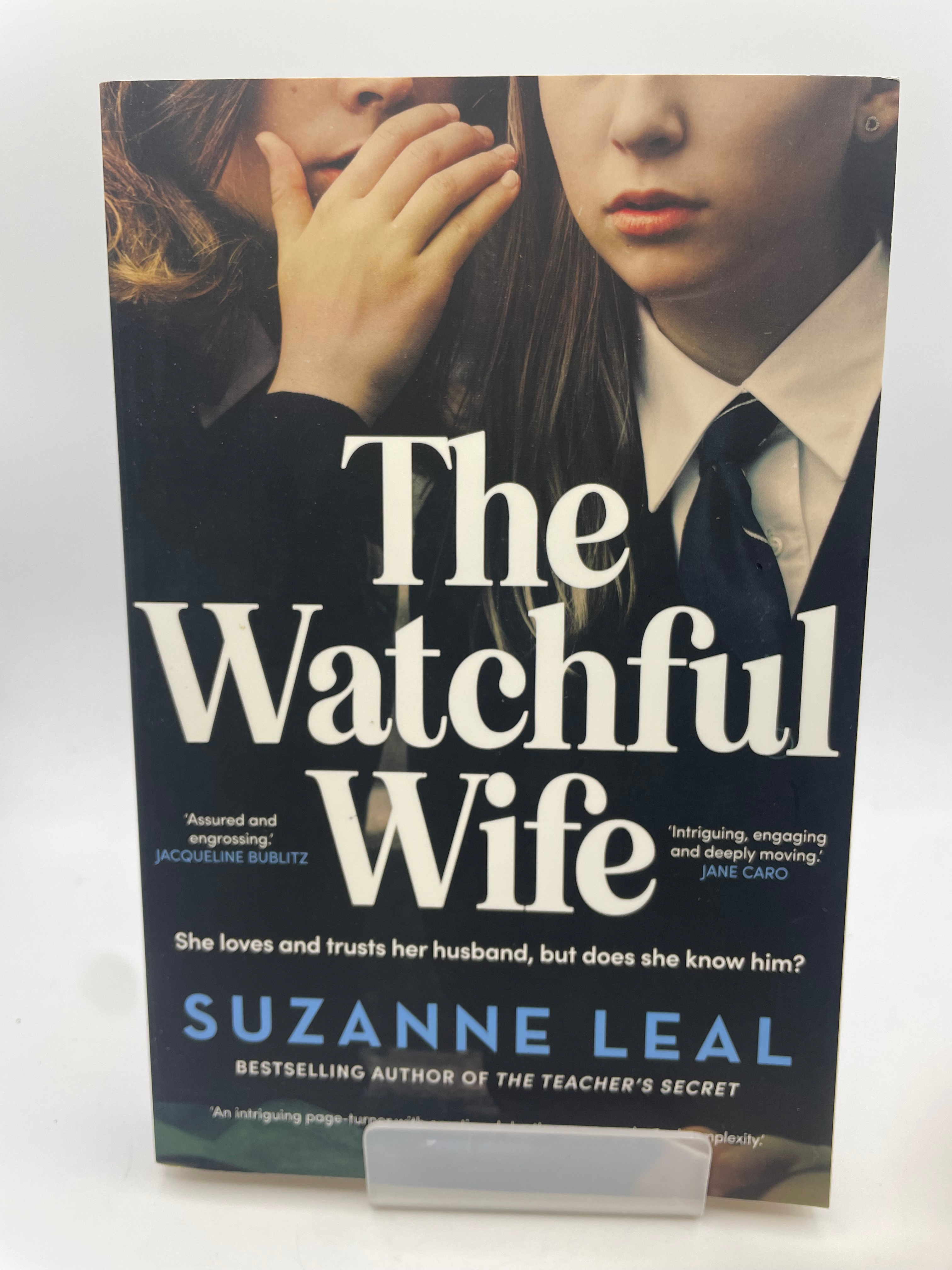The Watchful Wife - Suzanne Leal