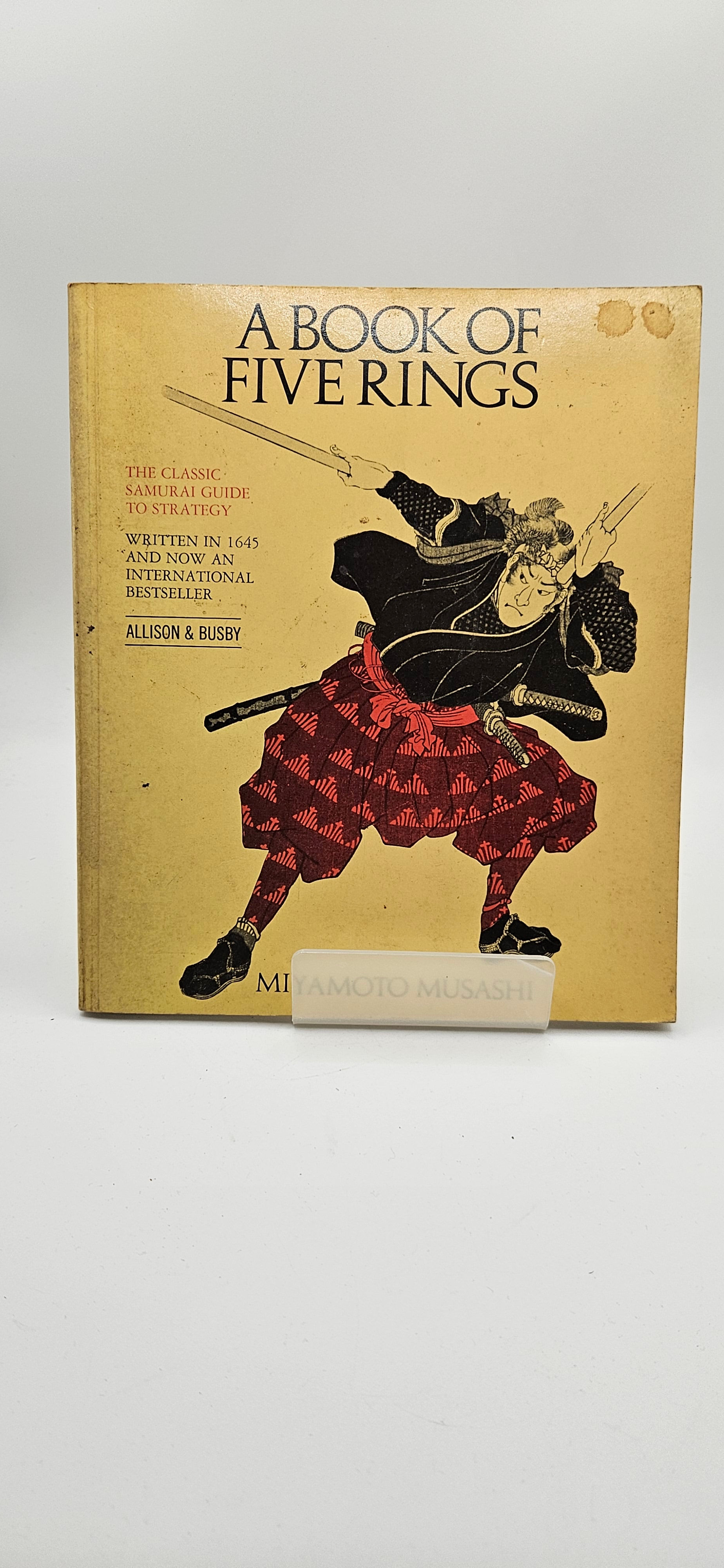 A Book of Five Rings - Miyamoto Musashi