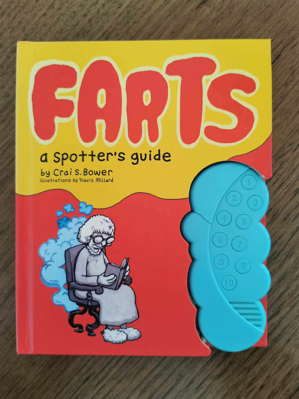 Farts: A Spotter's Guide - Crai S. Bower
