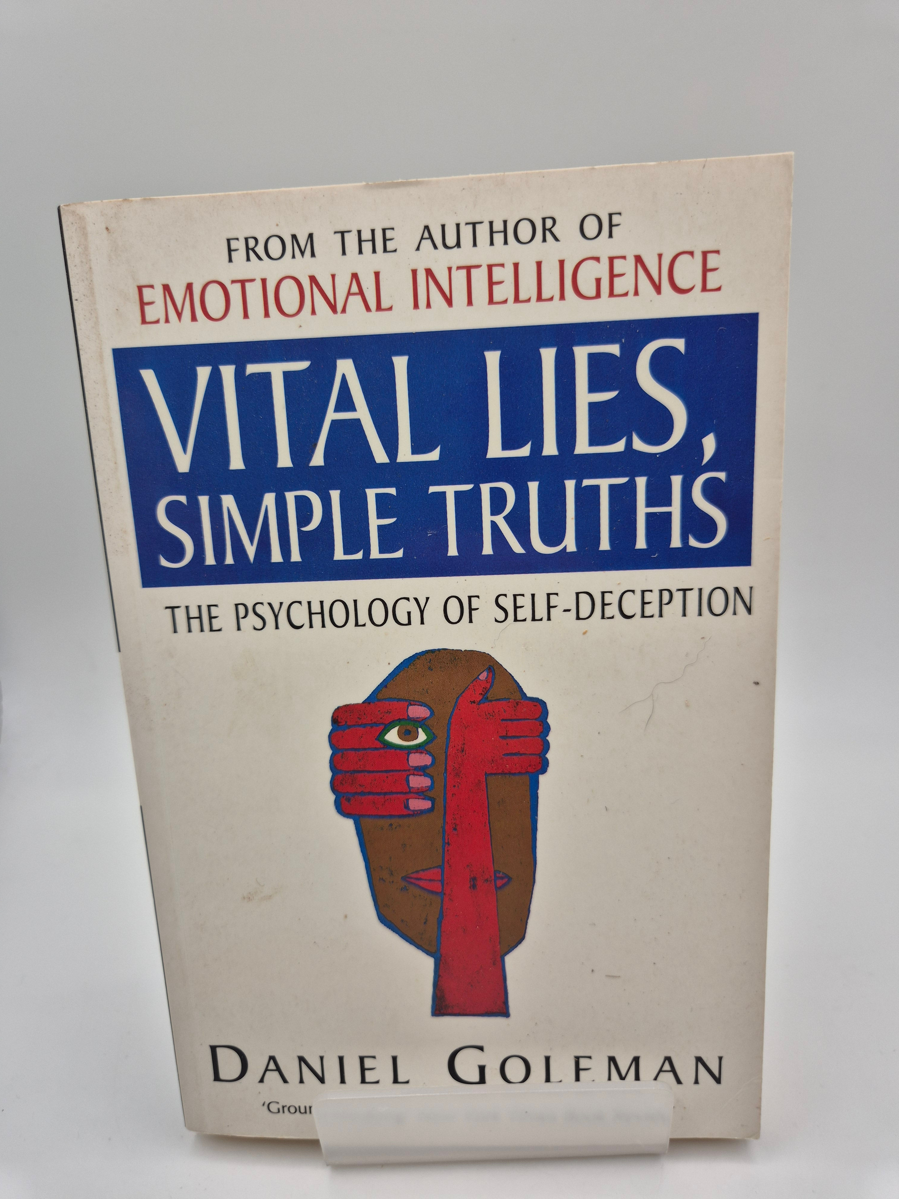 Vital Lies, Simple Truths - Daniel Goleman