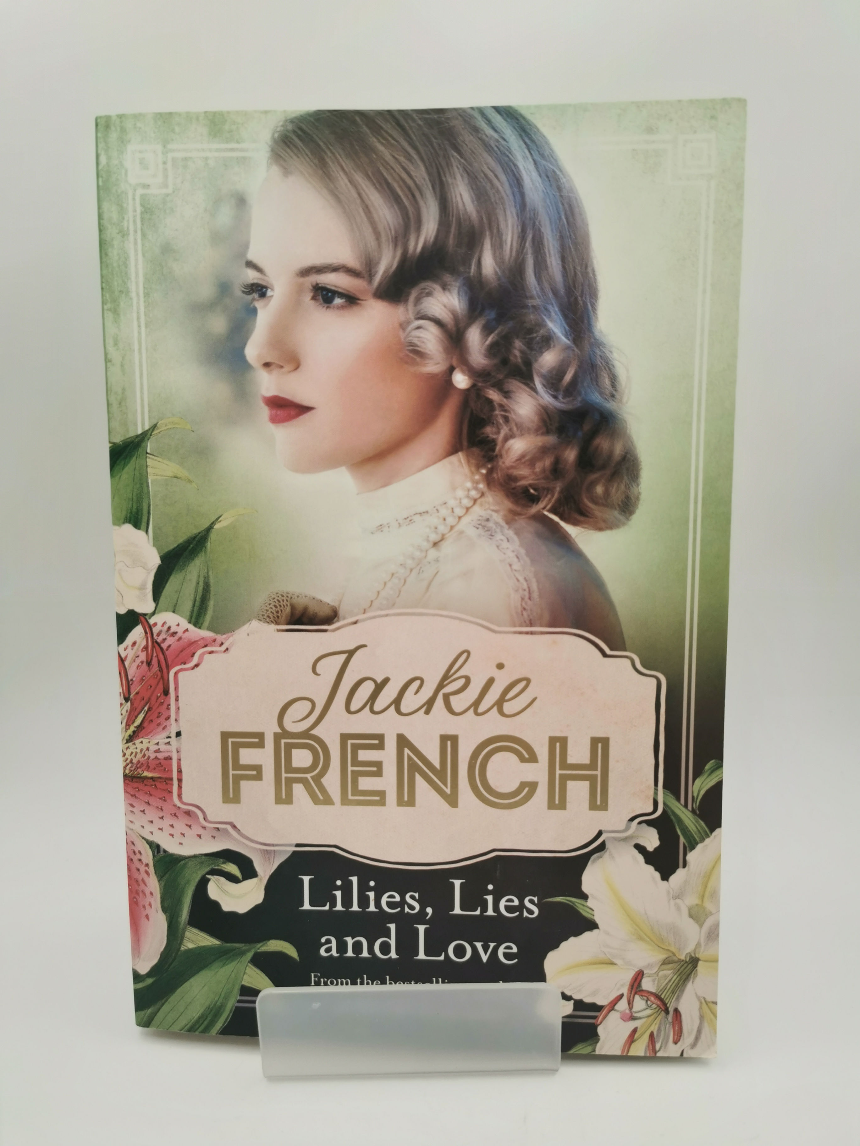 Lilies, Lies and Love - Jackie French