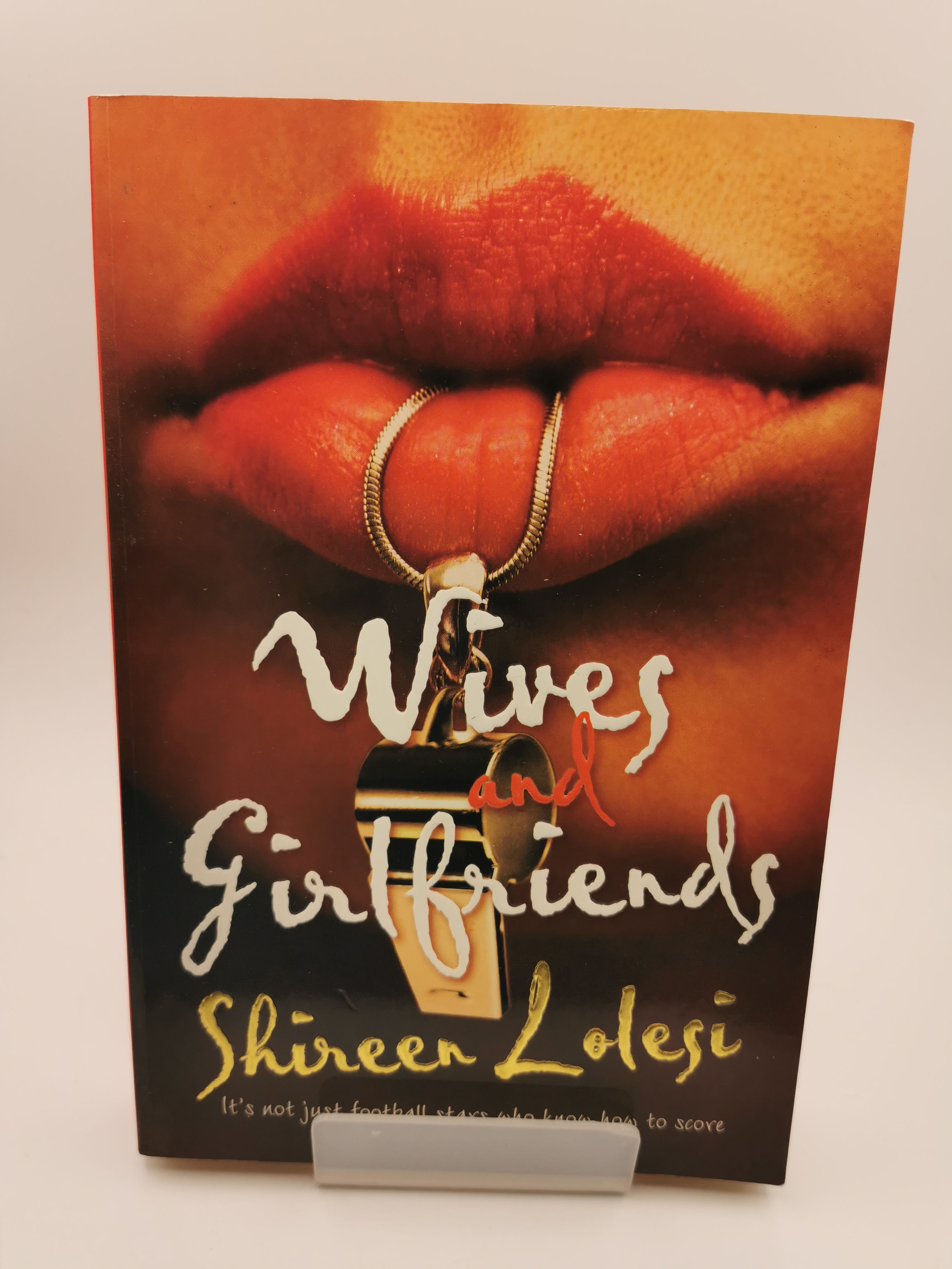 Wives and Girlfriends - Shireen Lolesi