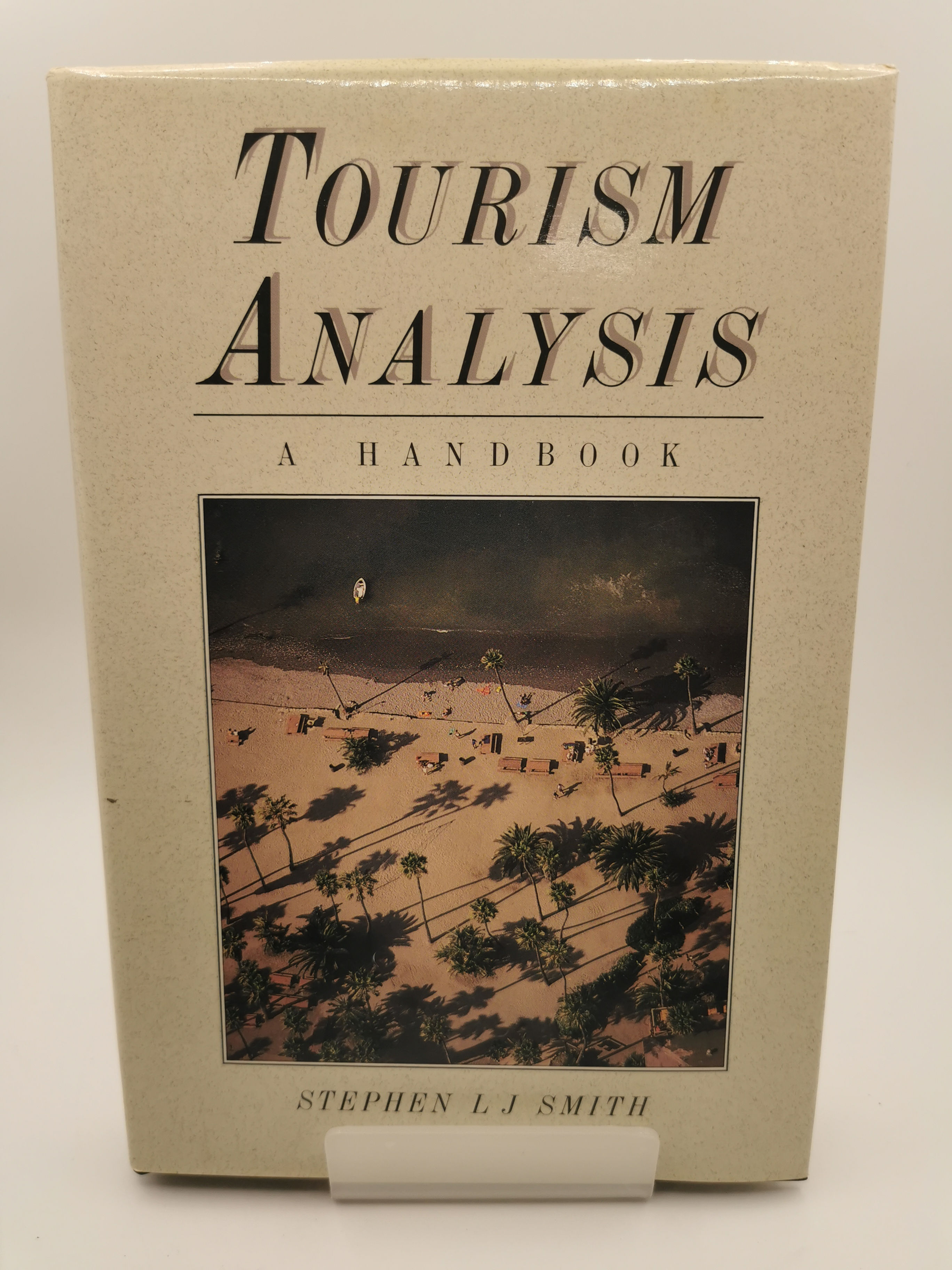 Tourism Analysis - Stephen L. J. Smith