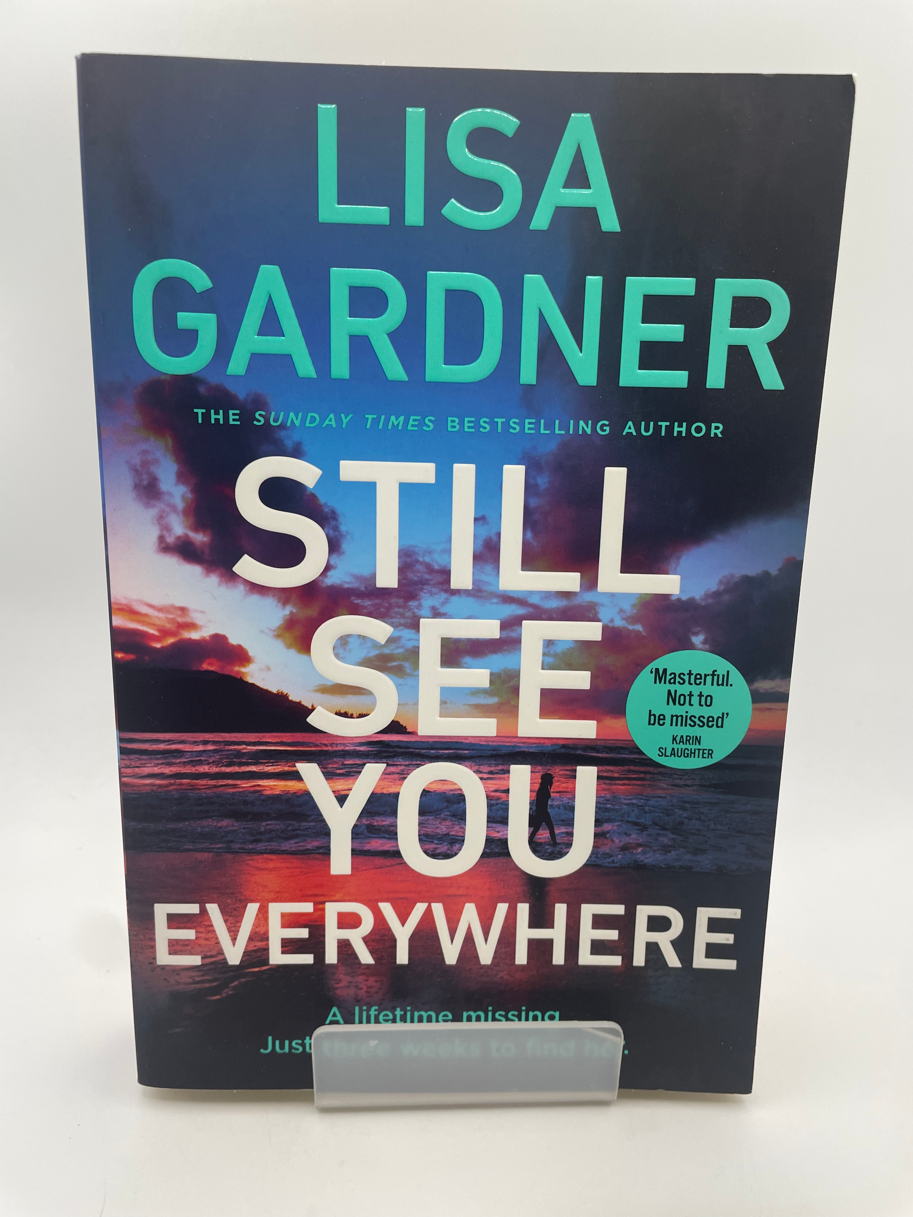 Still See You Everywhere - Lisa Gardner