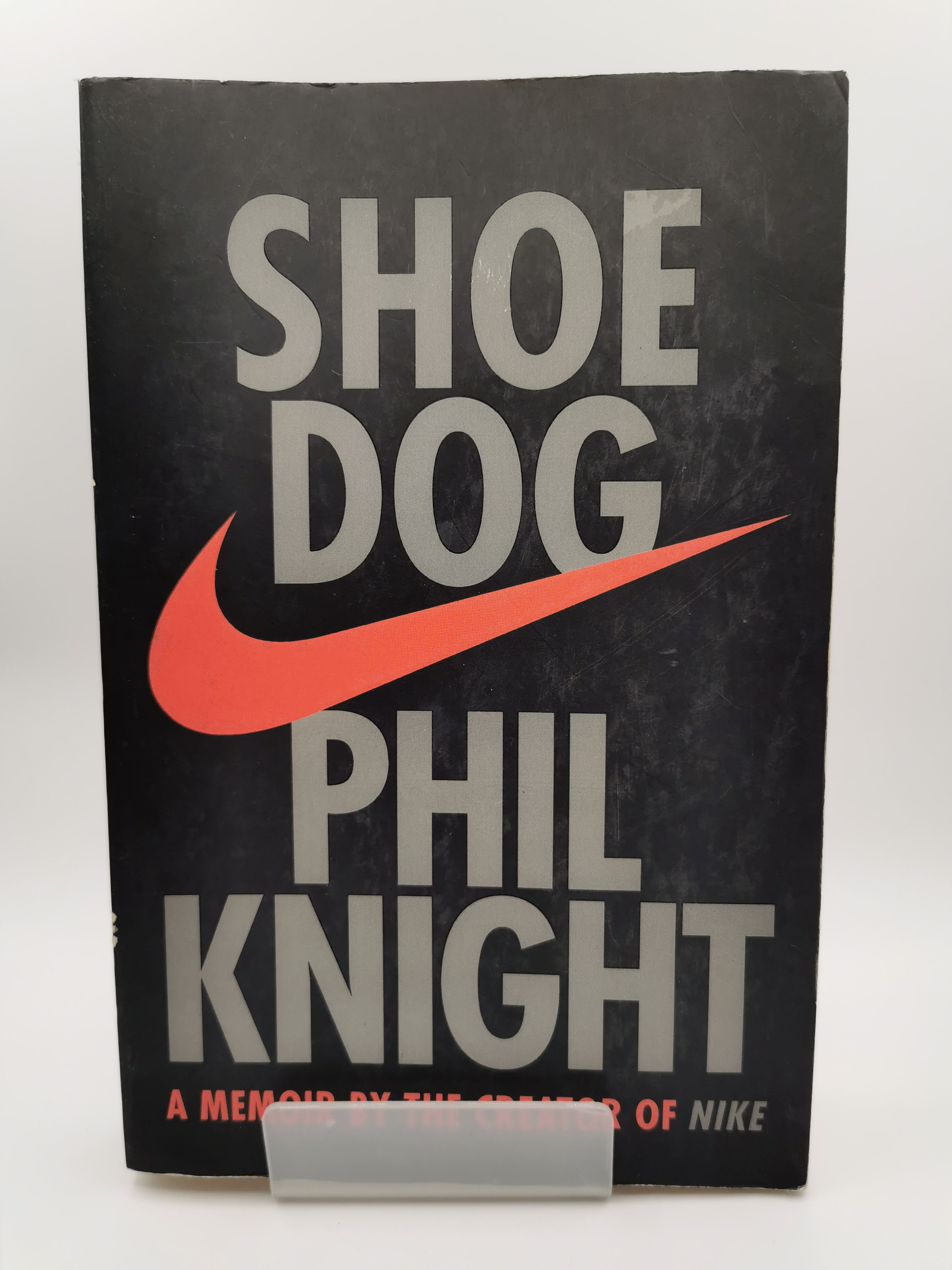 Shoe Dog - Phil Knight
