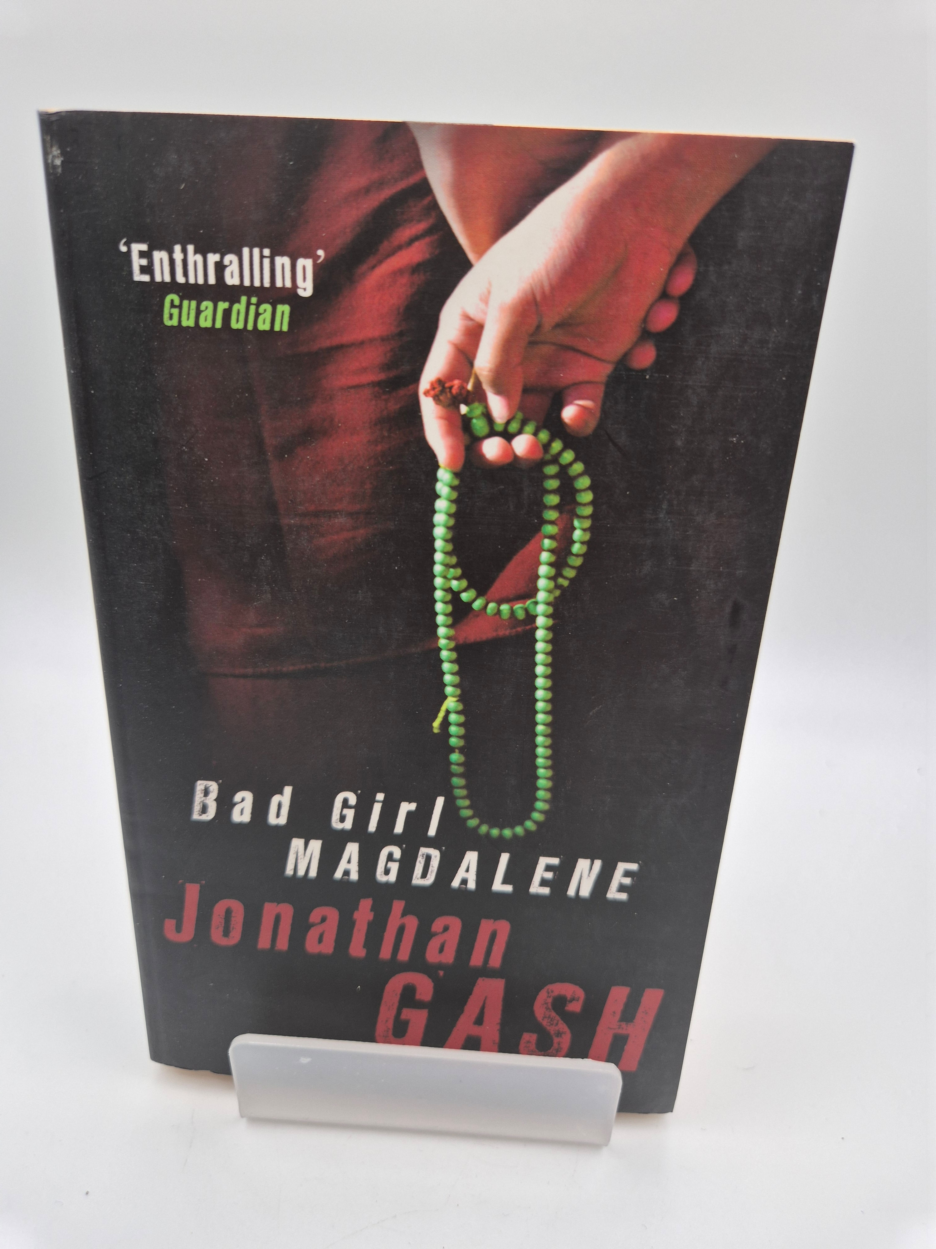 Bad Girl Magdalene - Jonathan Gash