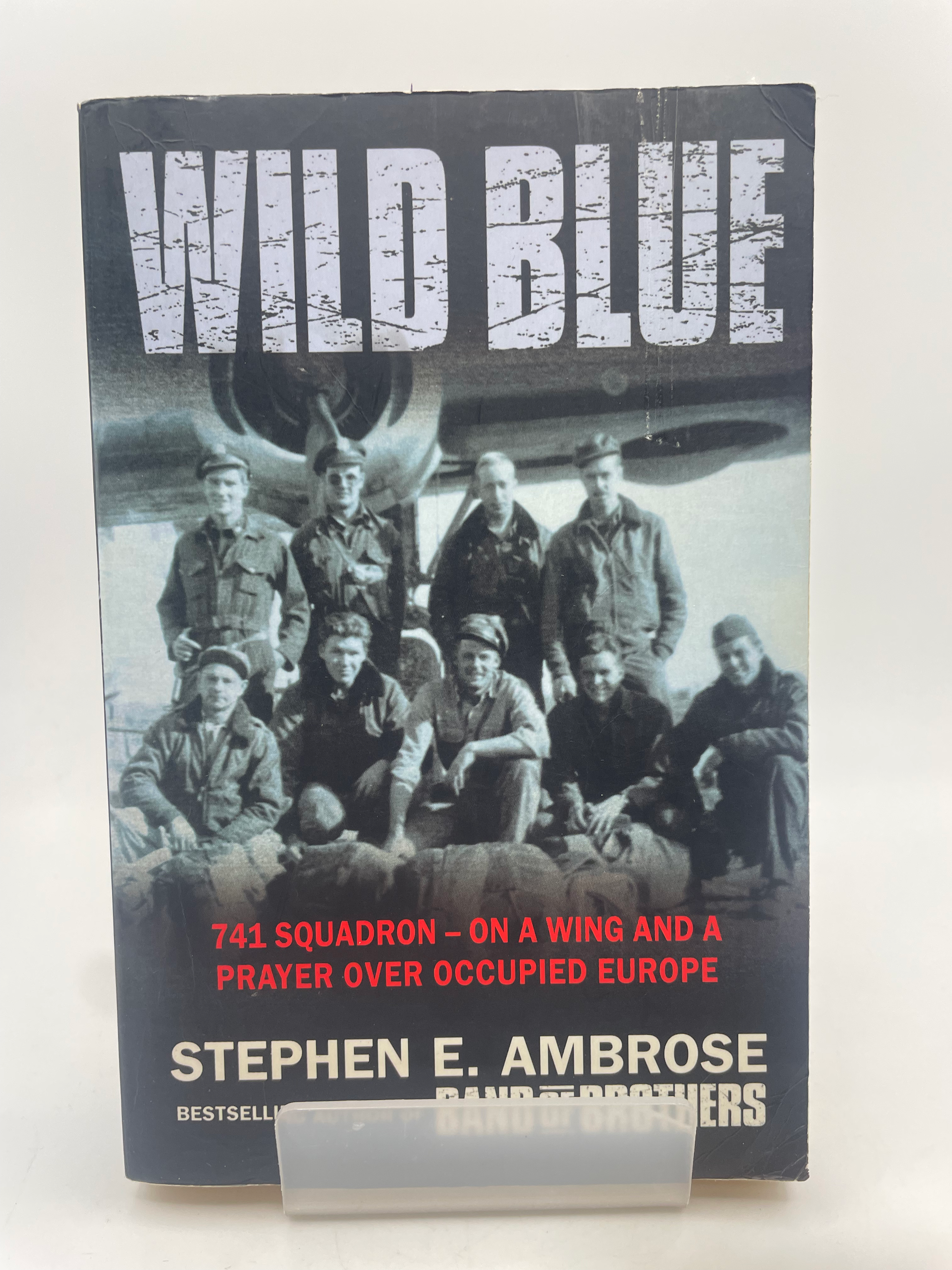 Wild Blue - Stephen E. Ambrose