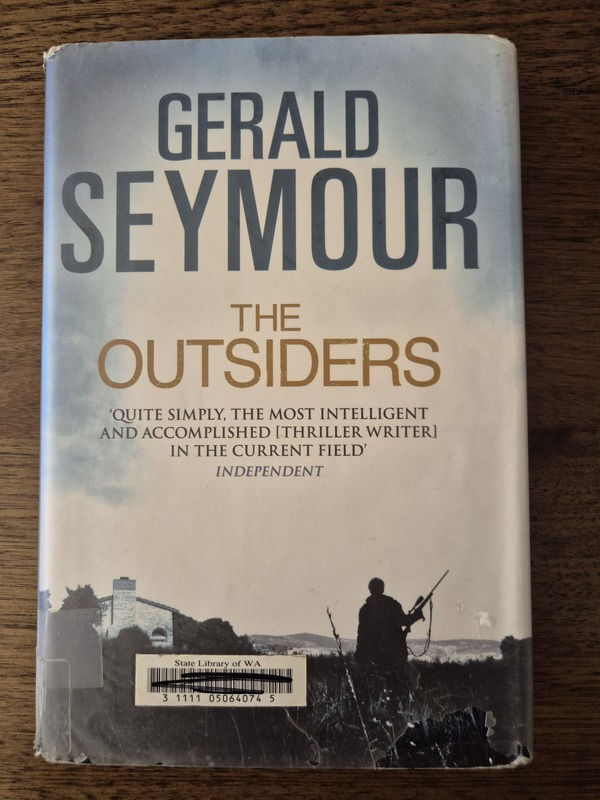 The Outsiders - Gerald Seymour