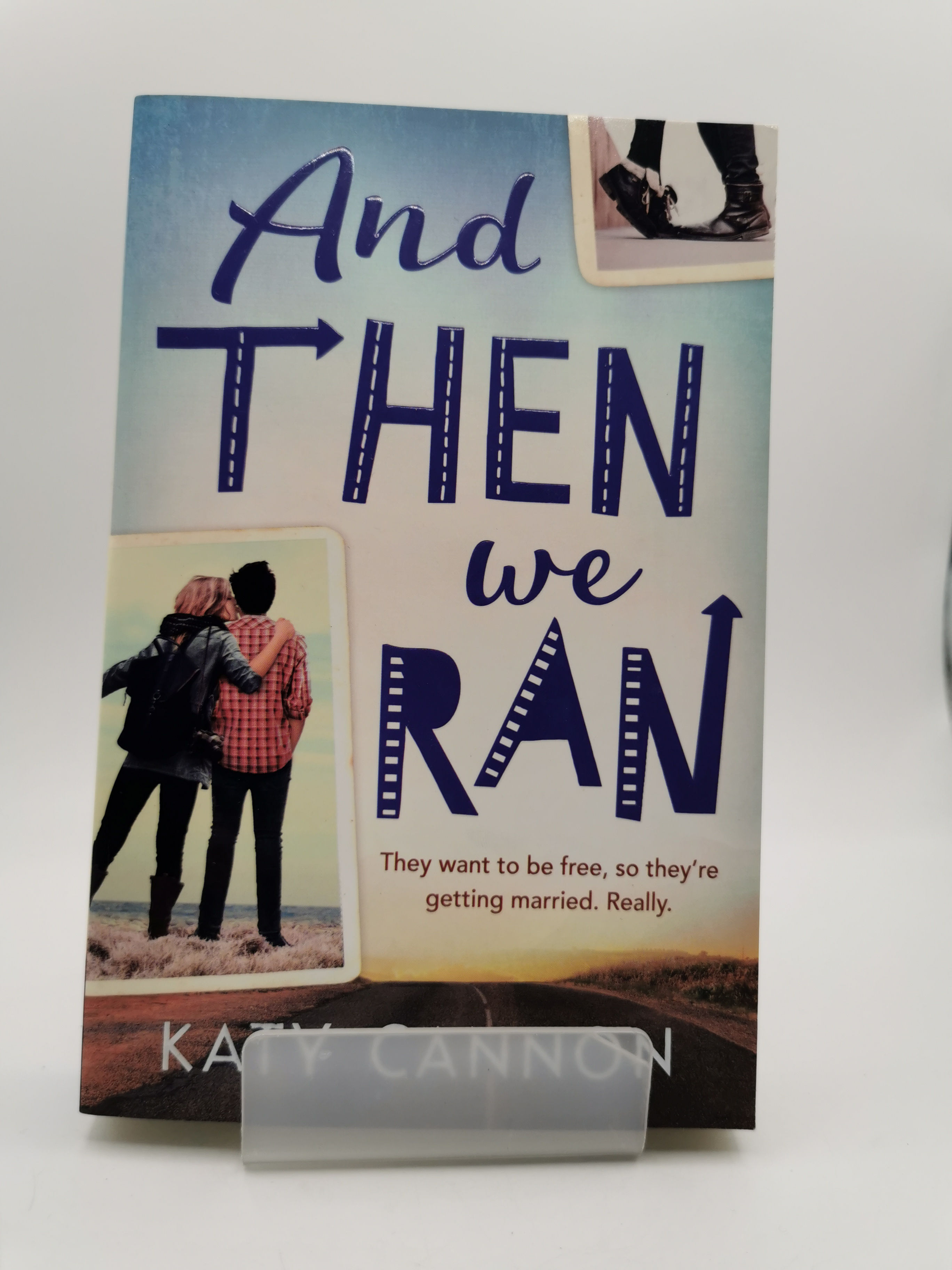 And Then We Ran - Katy Cannon
