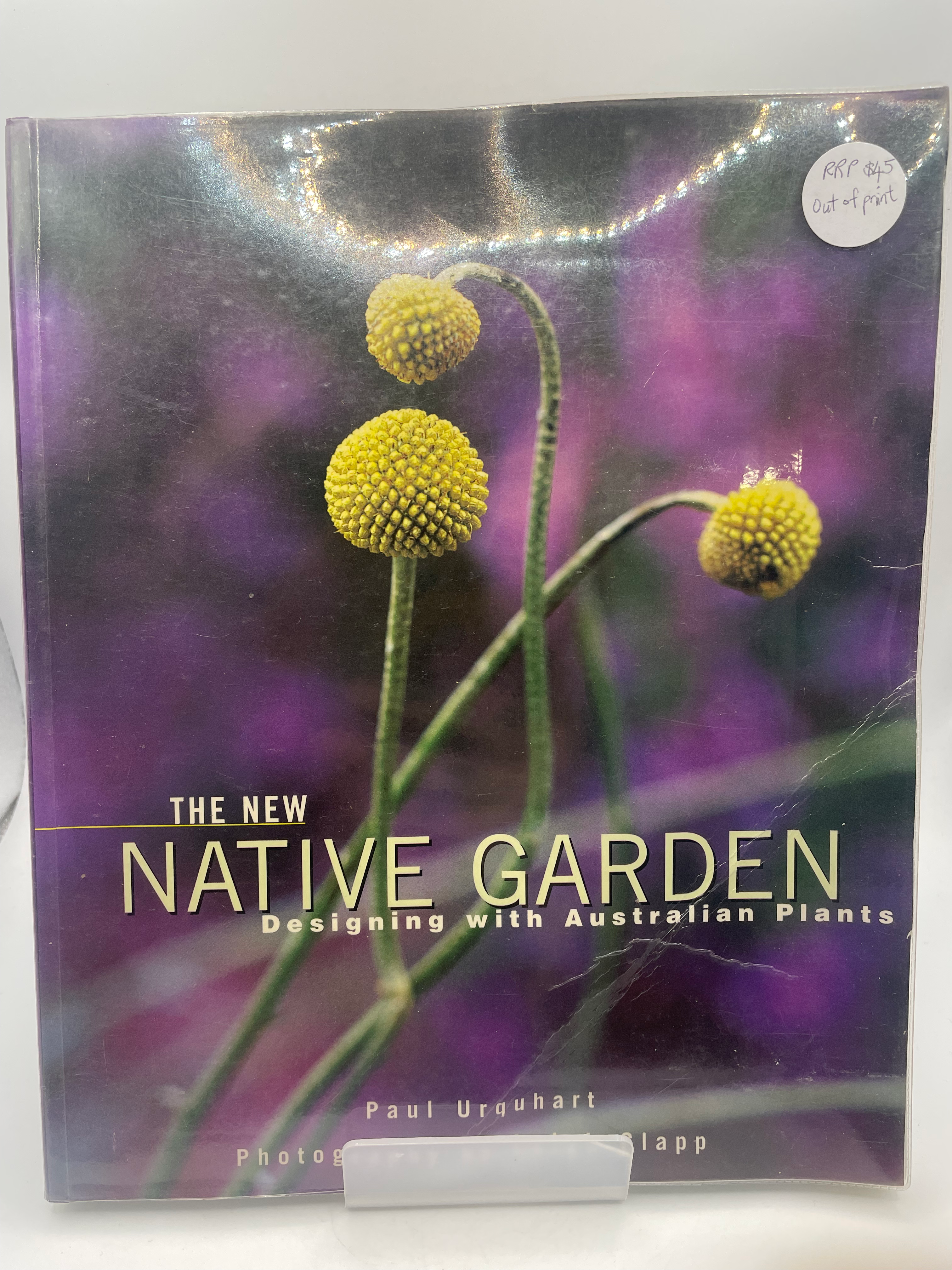 The New Native Garden: Designing with Australian Plants - Paul Urquhart