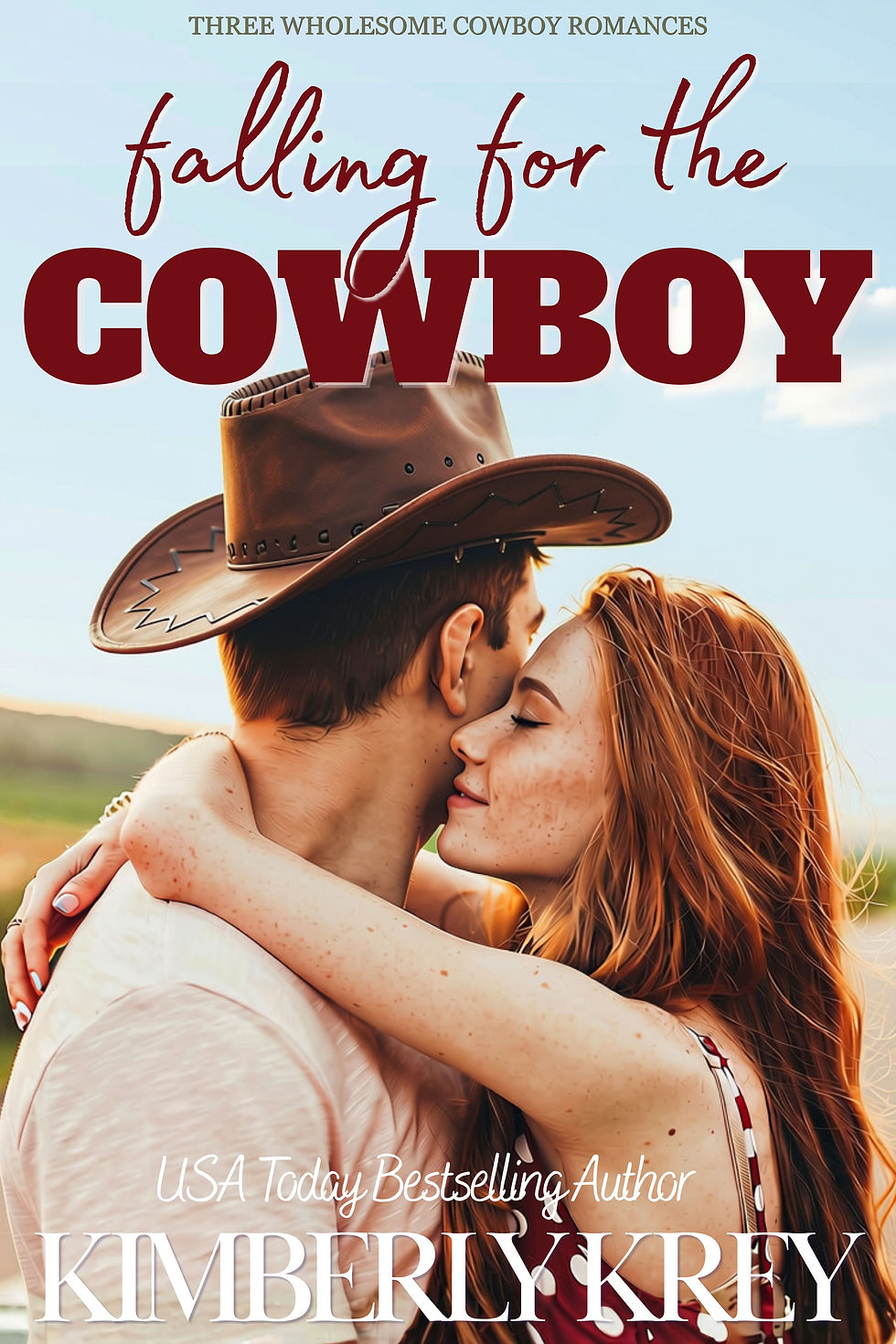 Romance cover of a cowboy in a hat embracing a red-haired woman in a field; text reads Falling for the Cowboy by Kimberly Krey clean cowboy romance, small town, western, romcom, and more.
