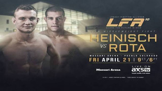 LFA 10— Heinisch Wows against Rota